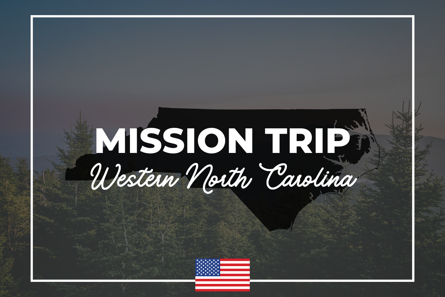 Mission Trip to Western North Carolina