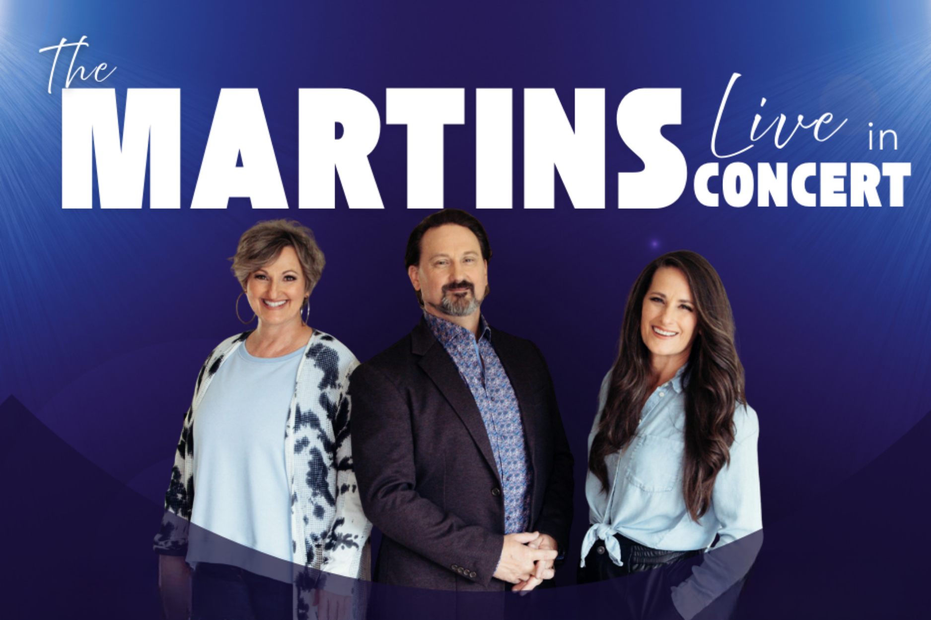 The Martins Live In-Concert