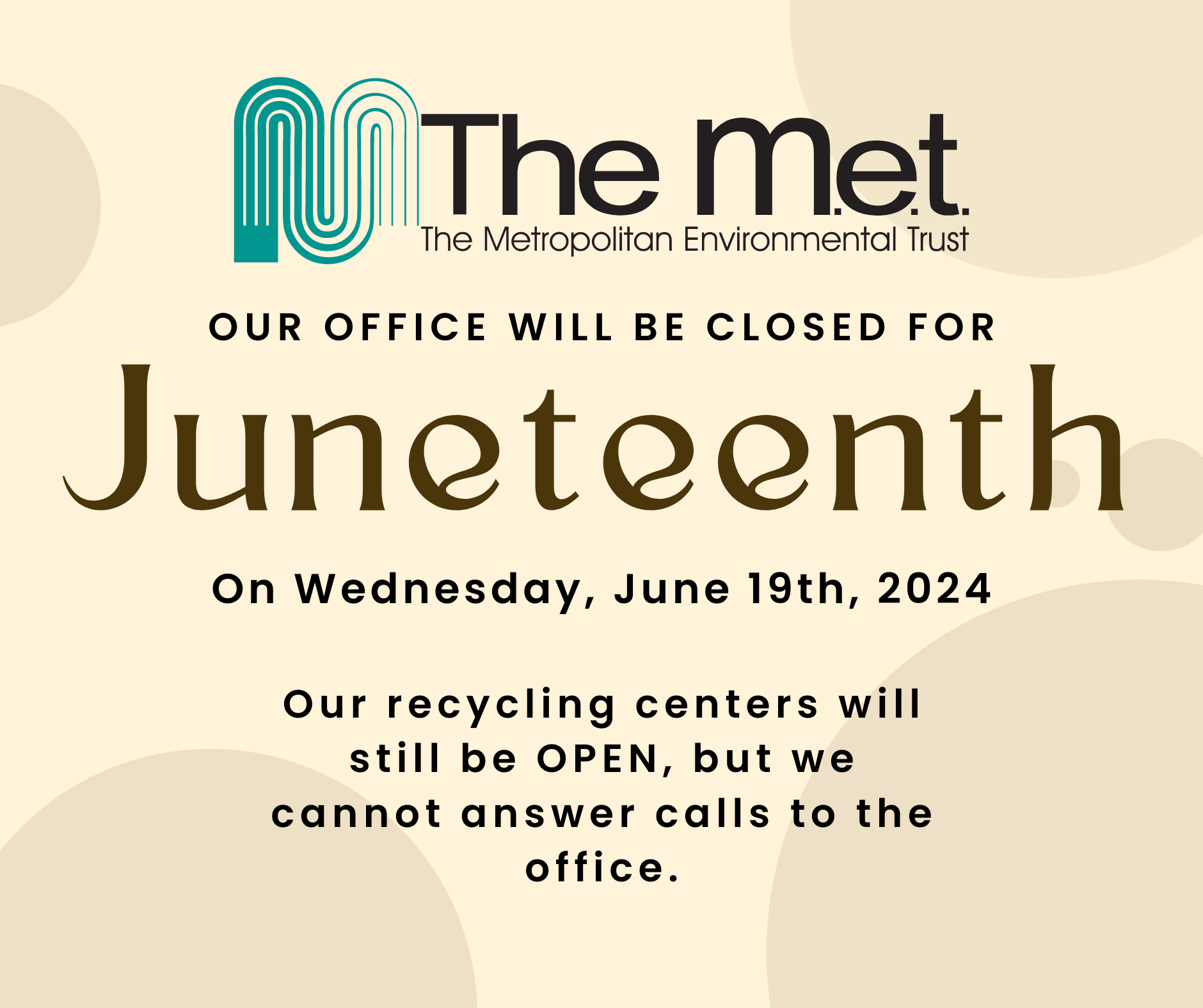 The M.e.t. Office will be closed June 19, 2024 in observance of Juneteenth.