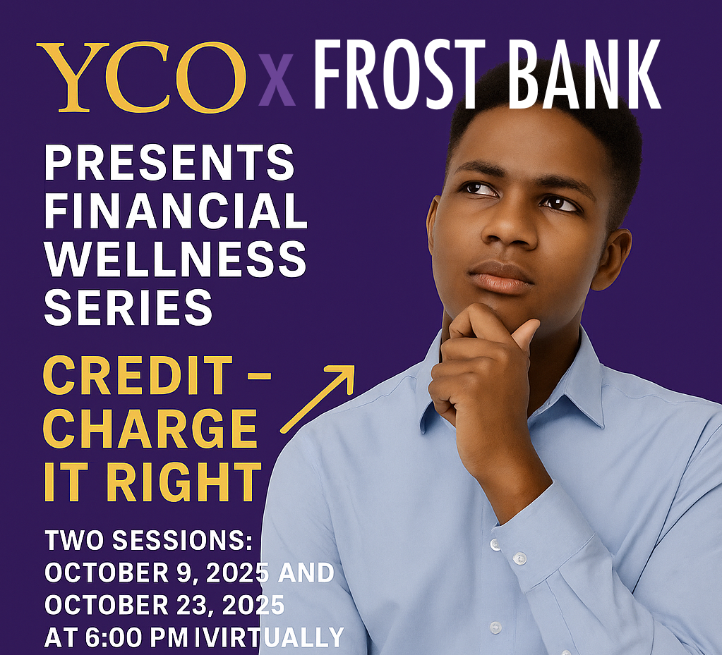 YCO x Frost Bank Financial Wellness Series: Charge It Right