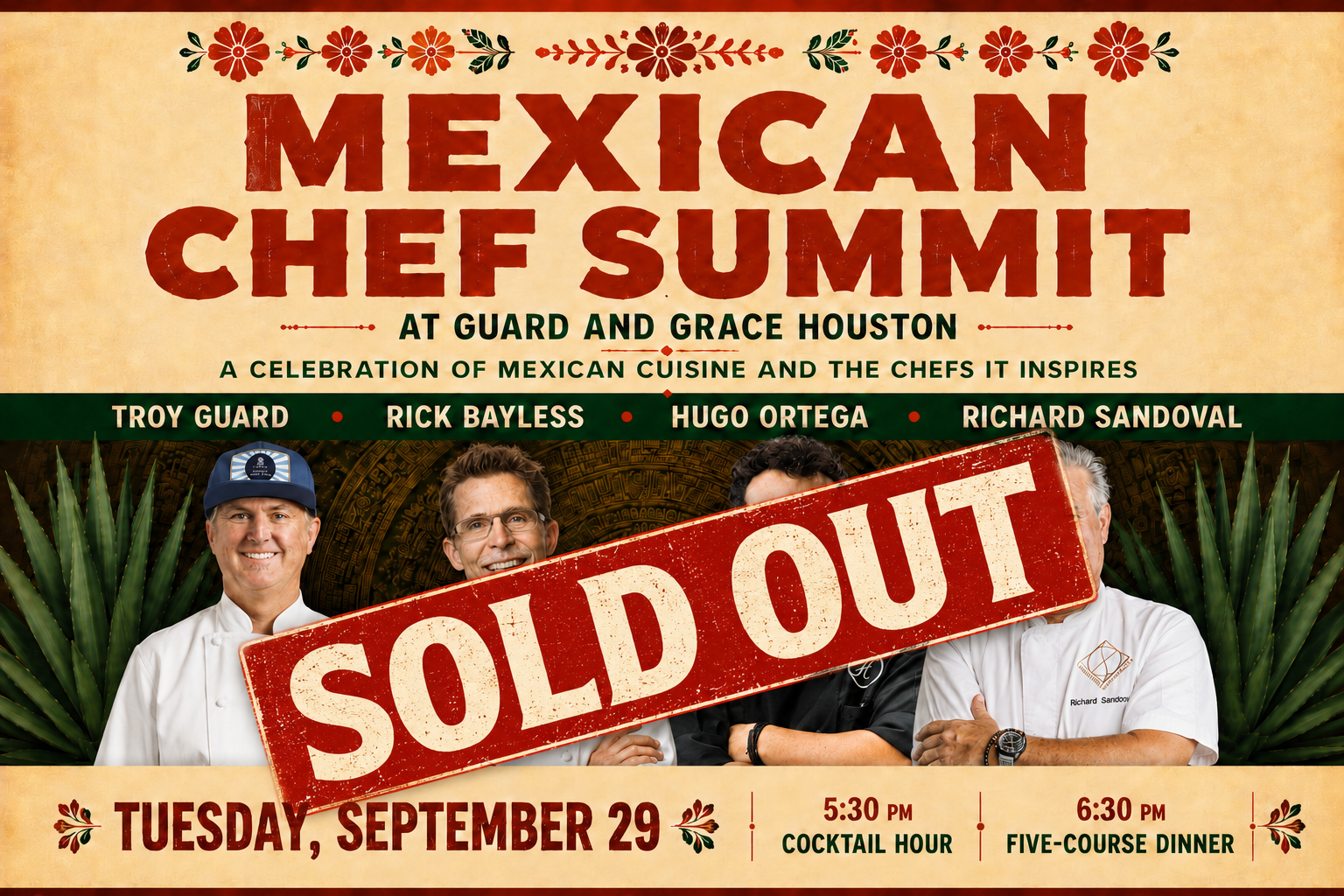 MEXICAN CHEF SUMMIT AT GUARD AND GRACE HOUSTON