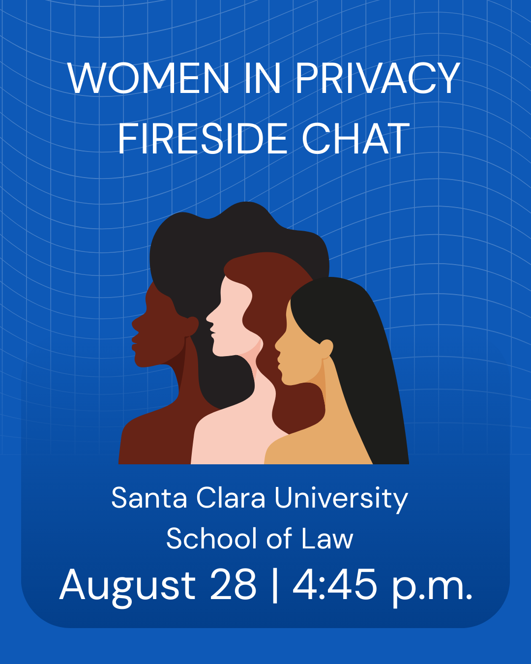 Women in Privacy Fireside Chat