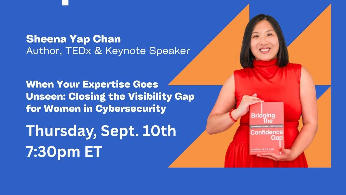 When Your Expertise Goes Unseen: Closing the Visibility Gap for Women in Cybersecurity