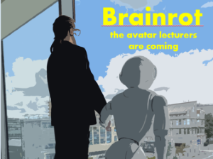 CDT RRI Collaboration: Brainrot