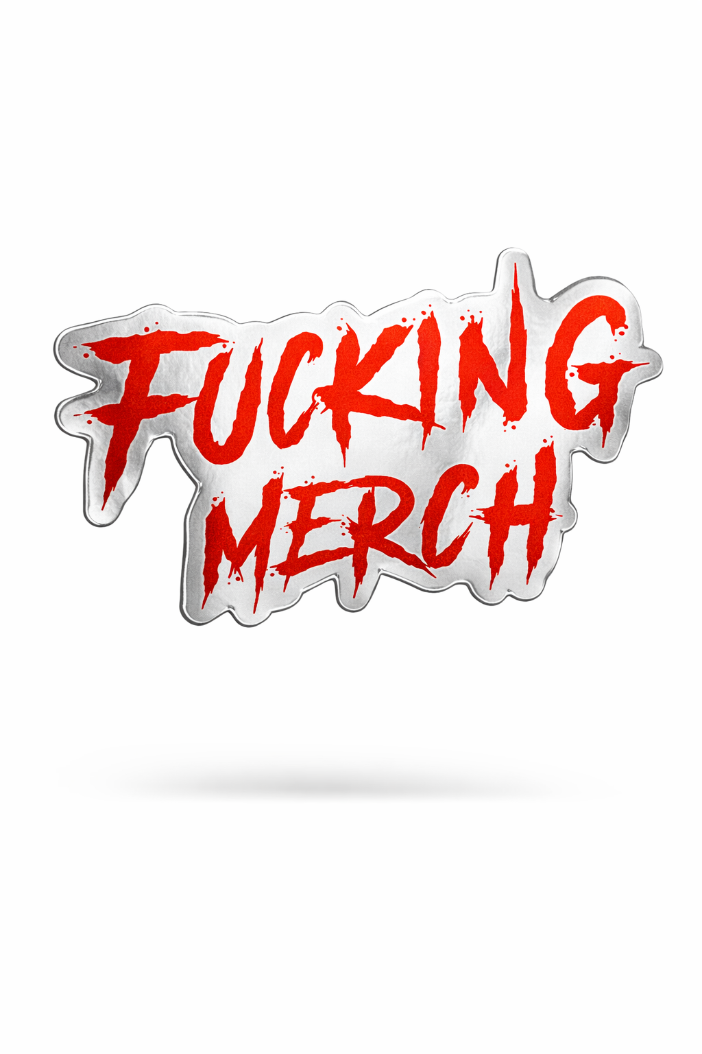 FUCKING MERCH RED ON SILVER