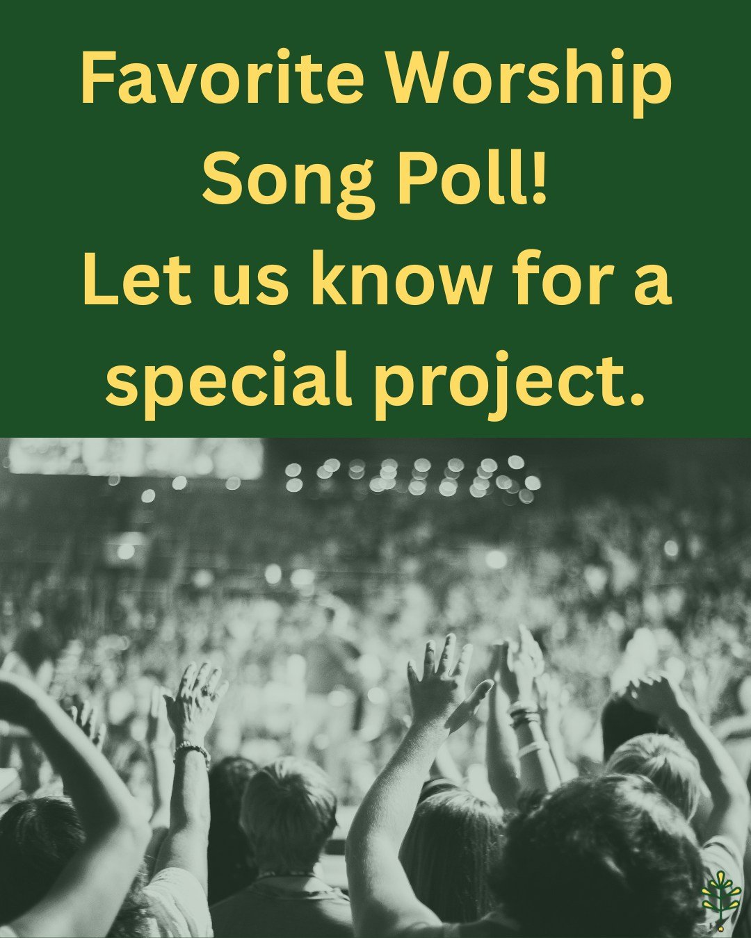 We are working on a very special project....and we need a little help. What's your favorite worship song? Let us know in the comments below!

This could be a hymn or a current Christian song on the radio. We want them all!