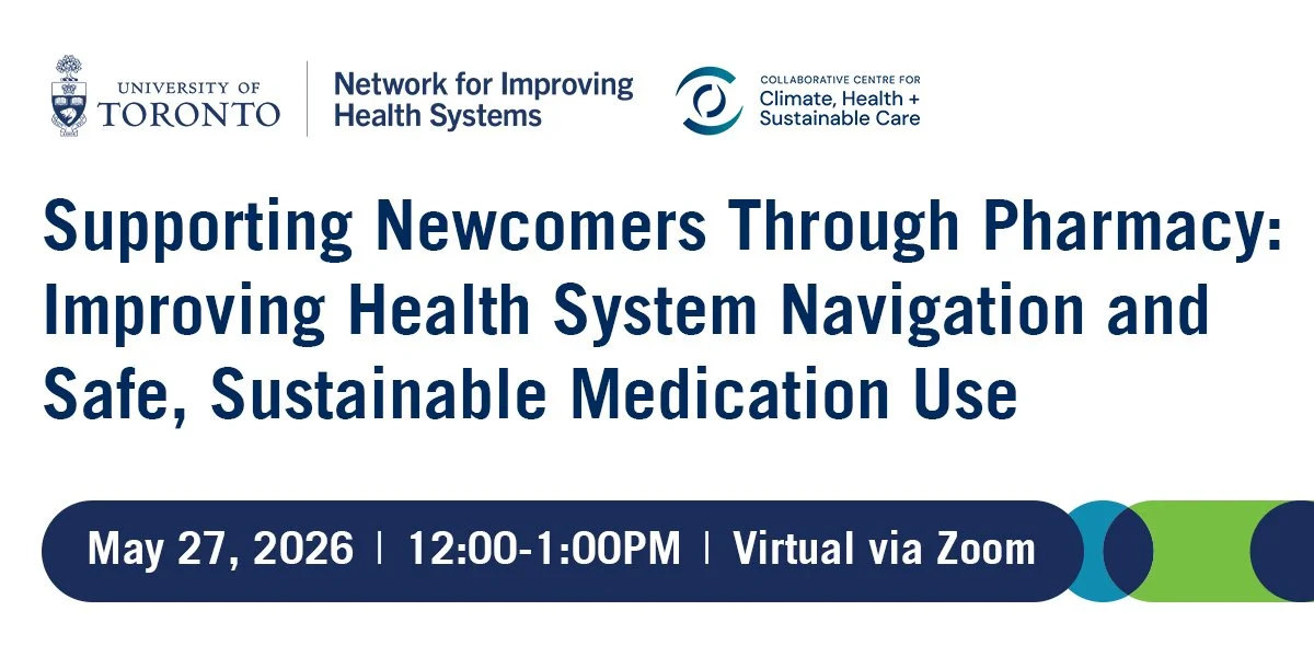 Supporting Newcomers Through Pharmacy: Improving Health System Navigation and Safe, Sustainable Medication Use