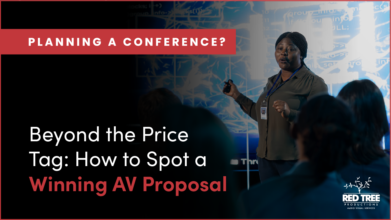 Beyond the Price Tag: How to Spot a Winning AV Proposal