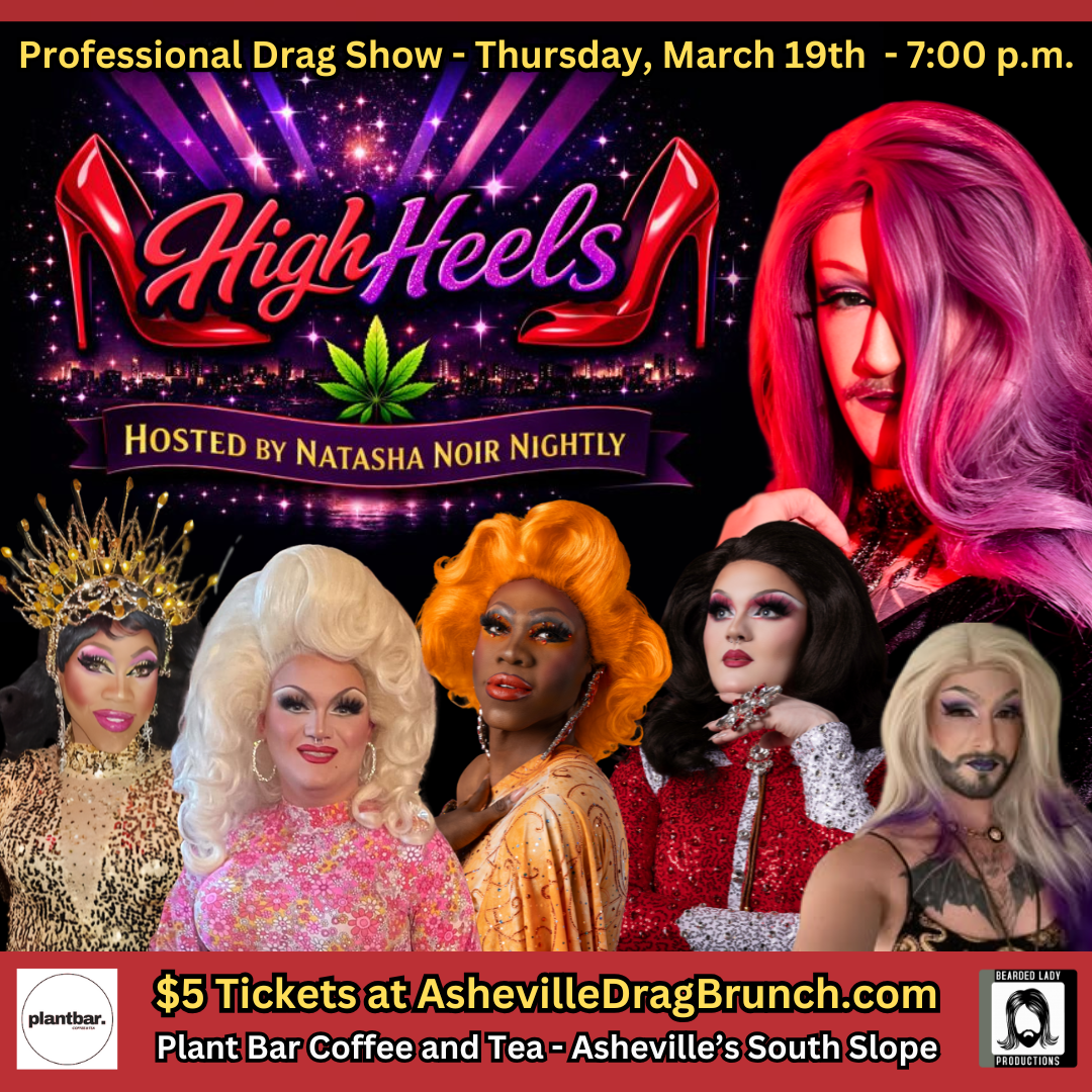 "HIGH Heels" Drag Show