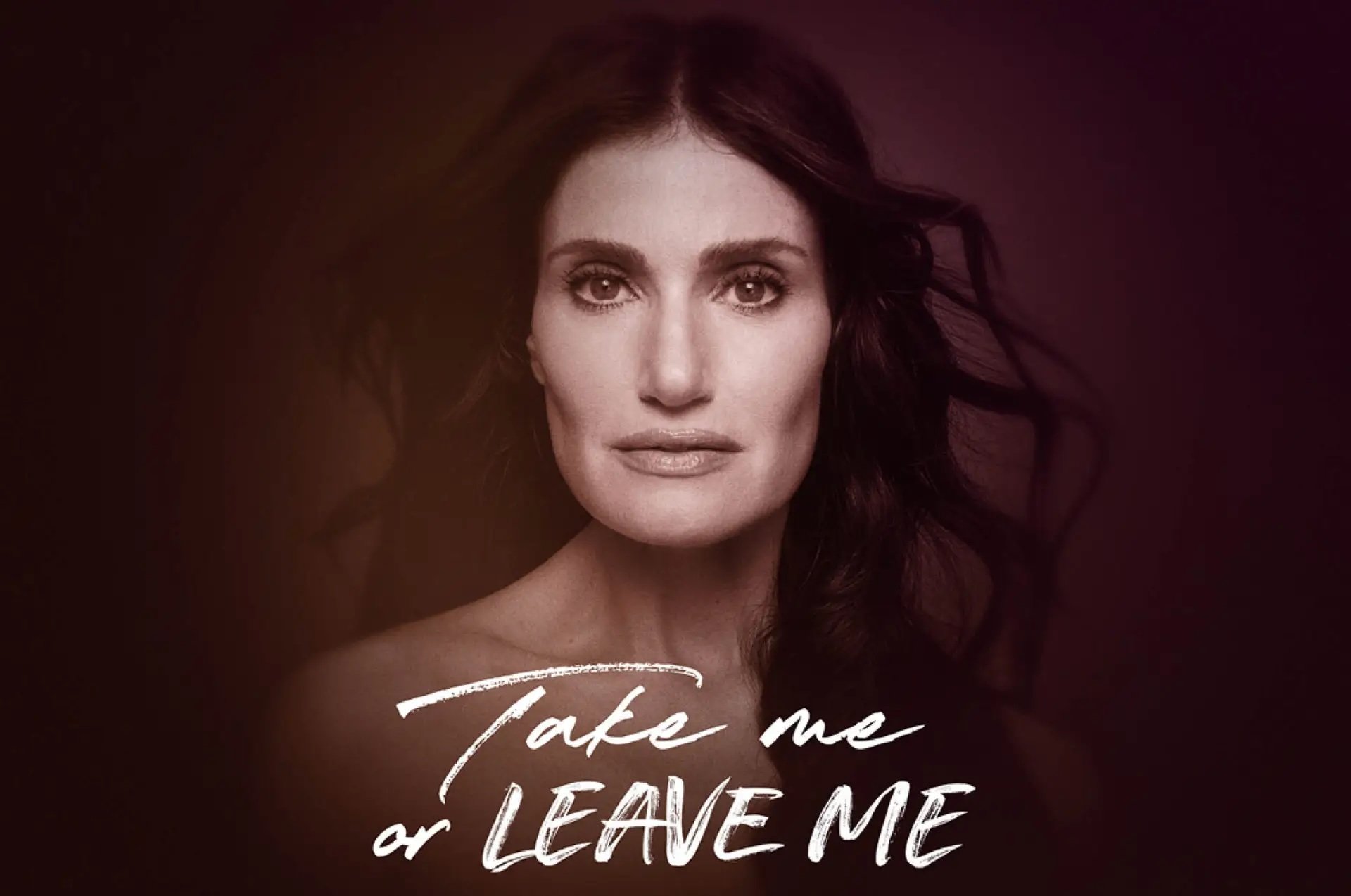 Idina Menzel: TAKE ME OR LEAVE ME Tour
