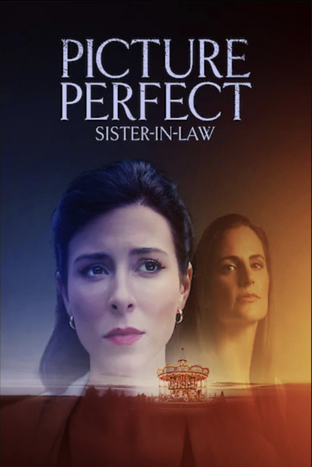PICTURE PERFECT SISTER IN LAW
Directed by : Dave Thomas