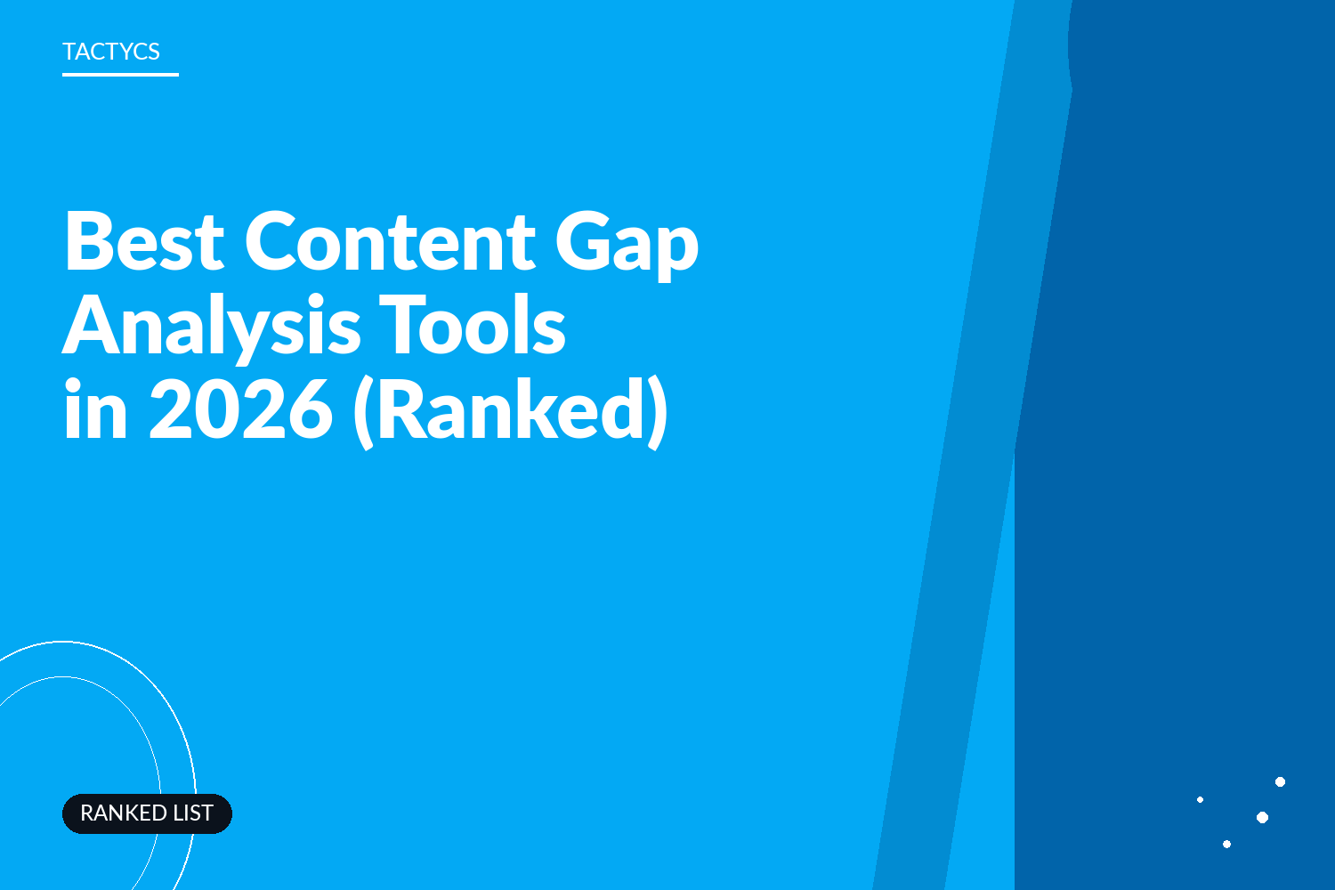 The Best Content Gap Analysis Tools in 2026 (And the One That Actually Closes the Gap)