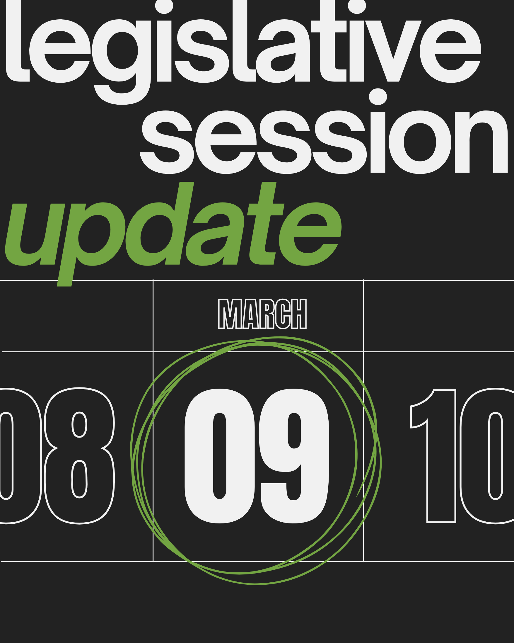 Legislative Session Update: Entering the Final Stretch