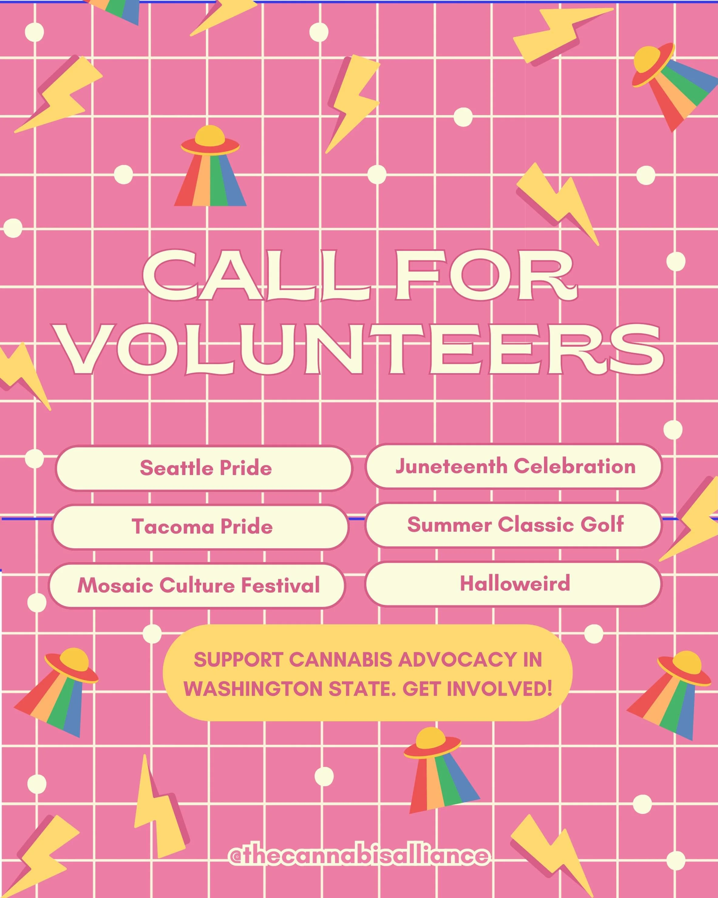 Throughout the year, the Cannabis Alliance shows up at community events, festivals, and industry gatherings to share our work, register new members, and advocate for cannabis. And we can&rsquo;t do it without volunteers like you!

We&rsquo;re looking