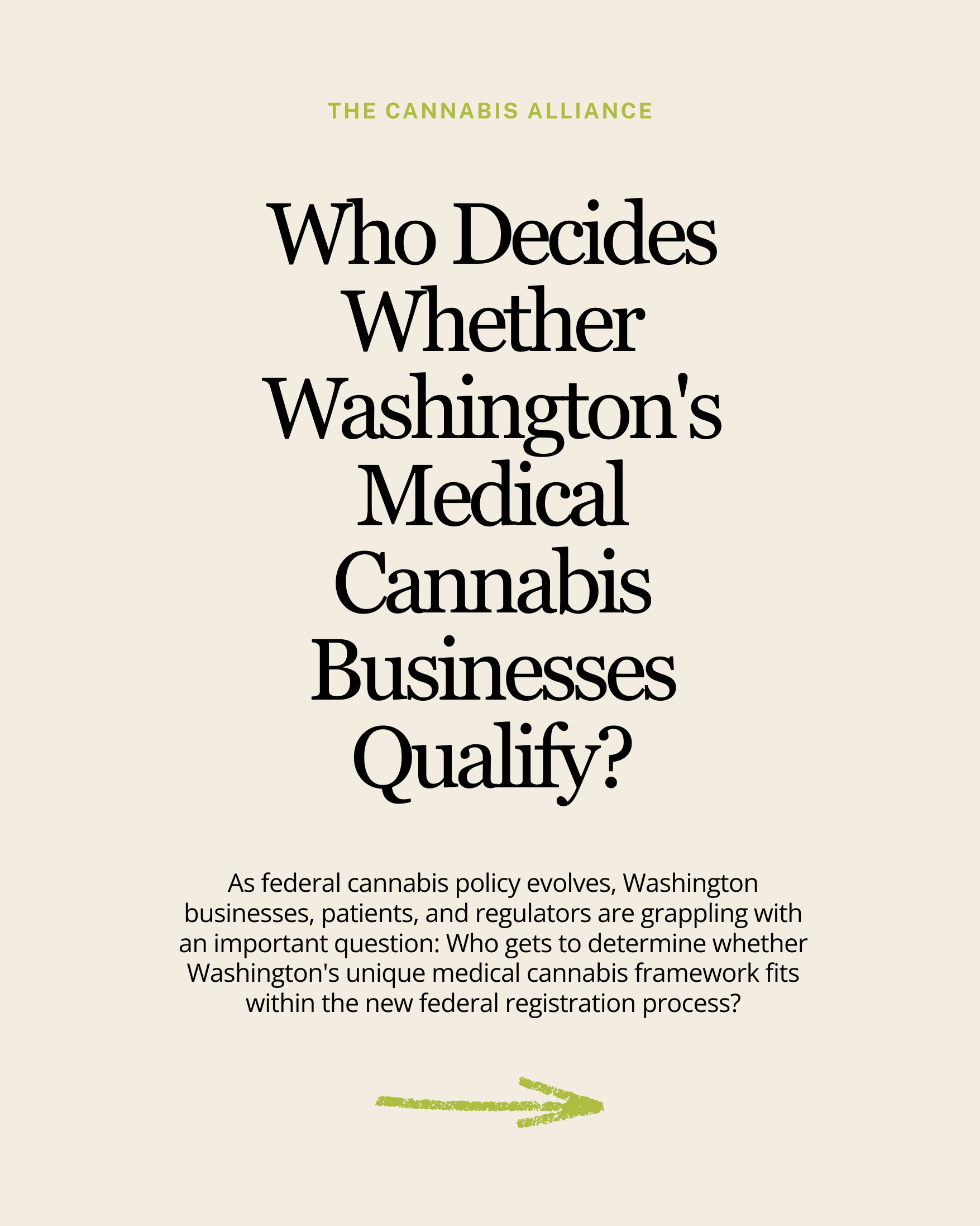 Who Decides Whether Washington's Medical Cannabis Businesses Qualify?