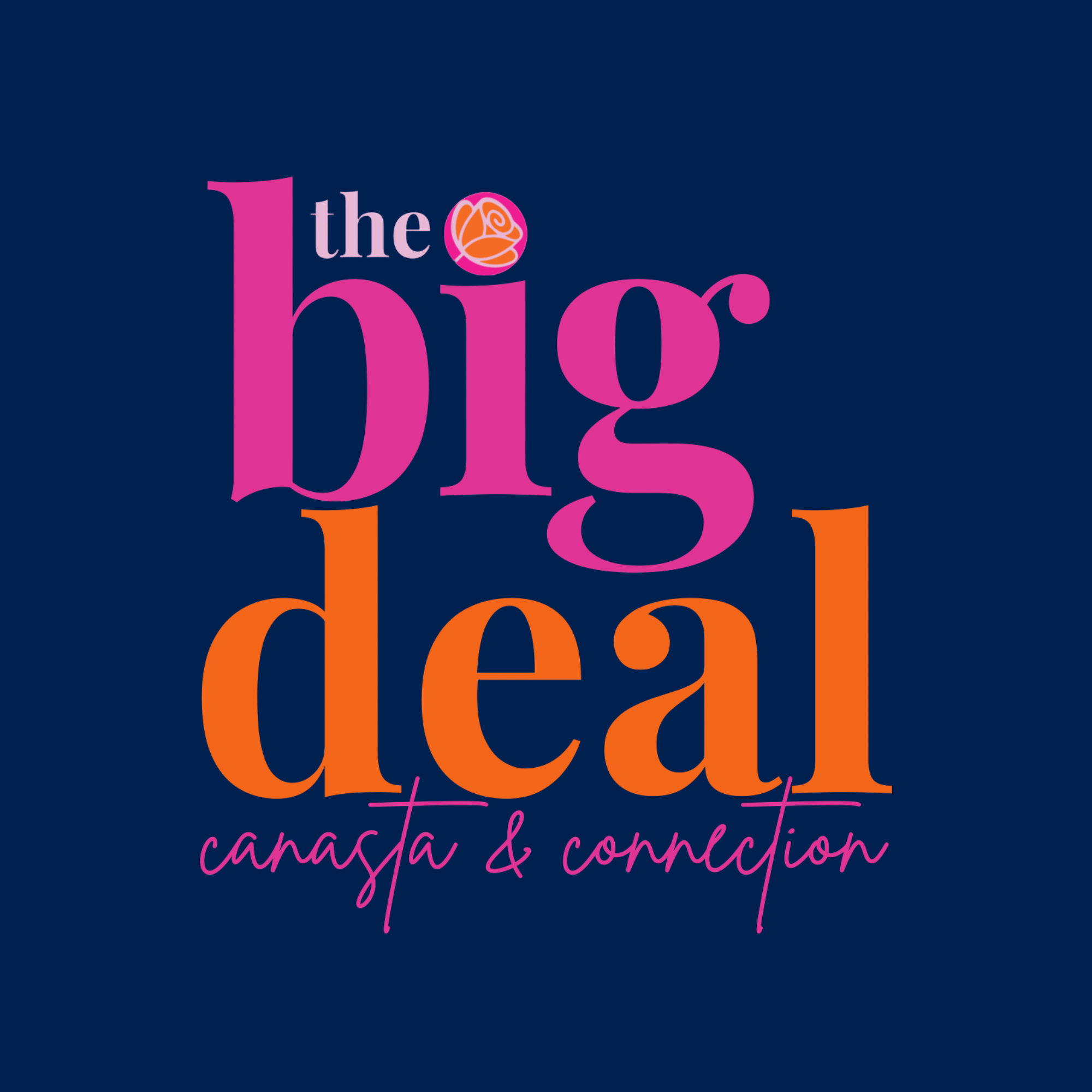 The Big Deal…Canasta &amp; Connection