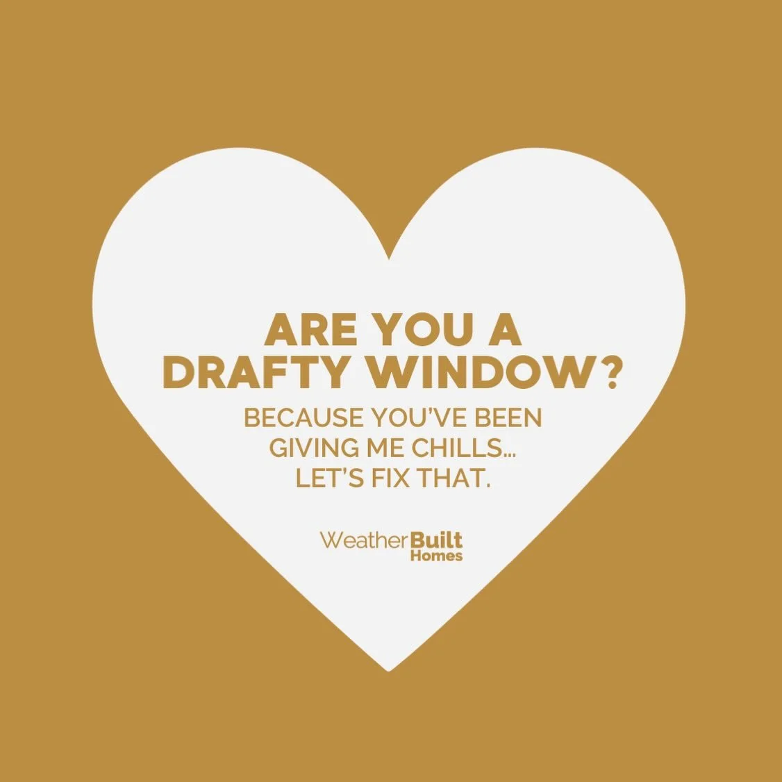 Protecting what you love most.
Happy Valentine&rsquo;s Day from Weather Built Homes! ❤️✨