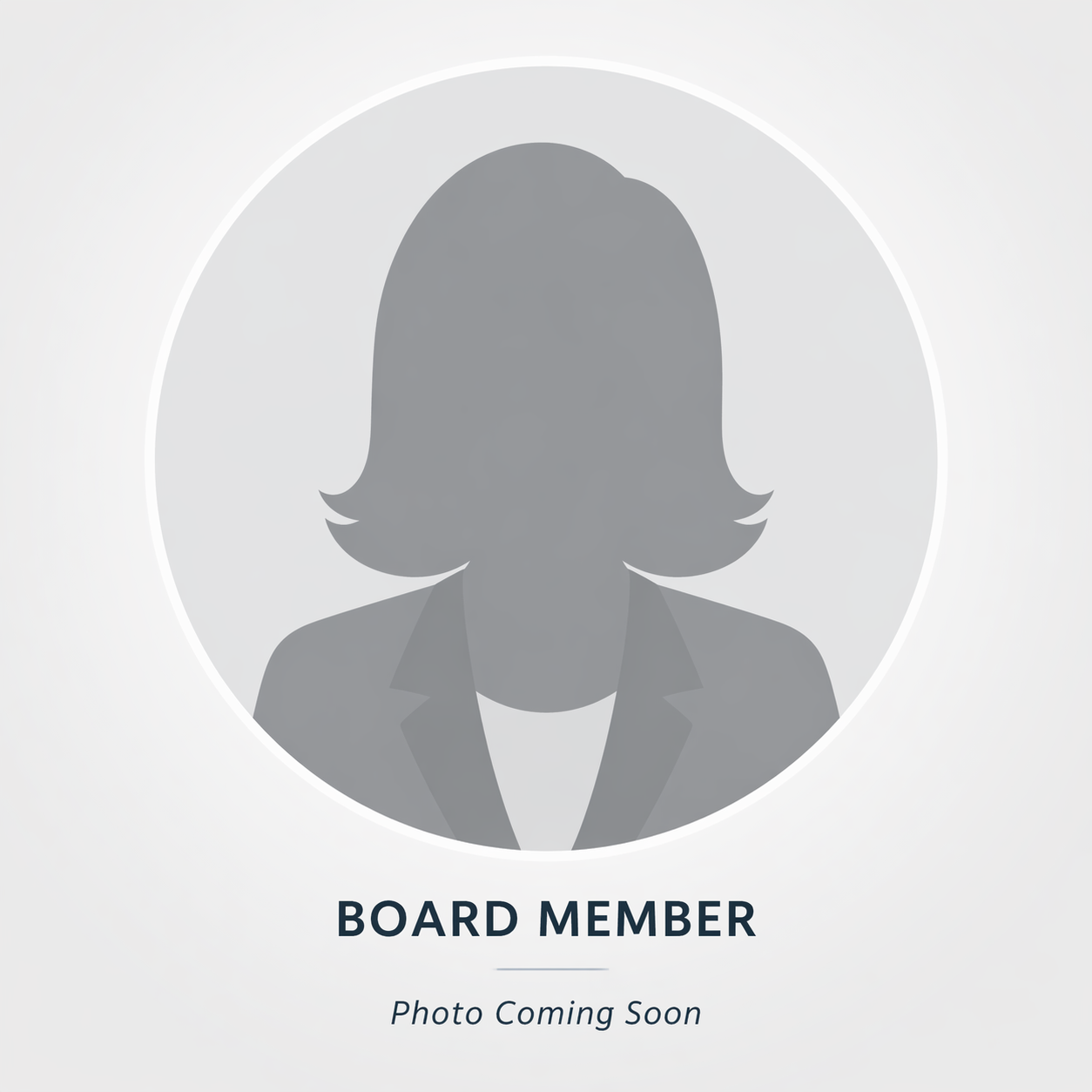 A grayscale silhouette of a woman in a blazer, with the text "Board Member" and "Photo Coming Soon" below.