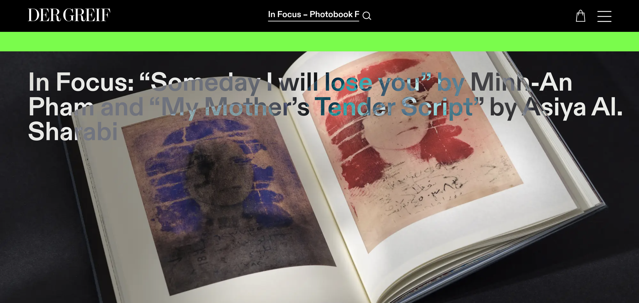 My Mother’s Tender Script by Asiya Al. Sharabi featured in Der Greif’s In Focus photobook series, 2026.