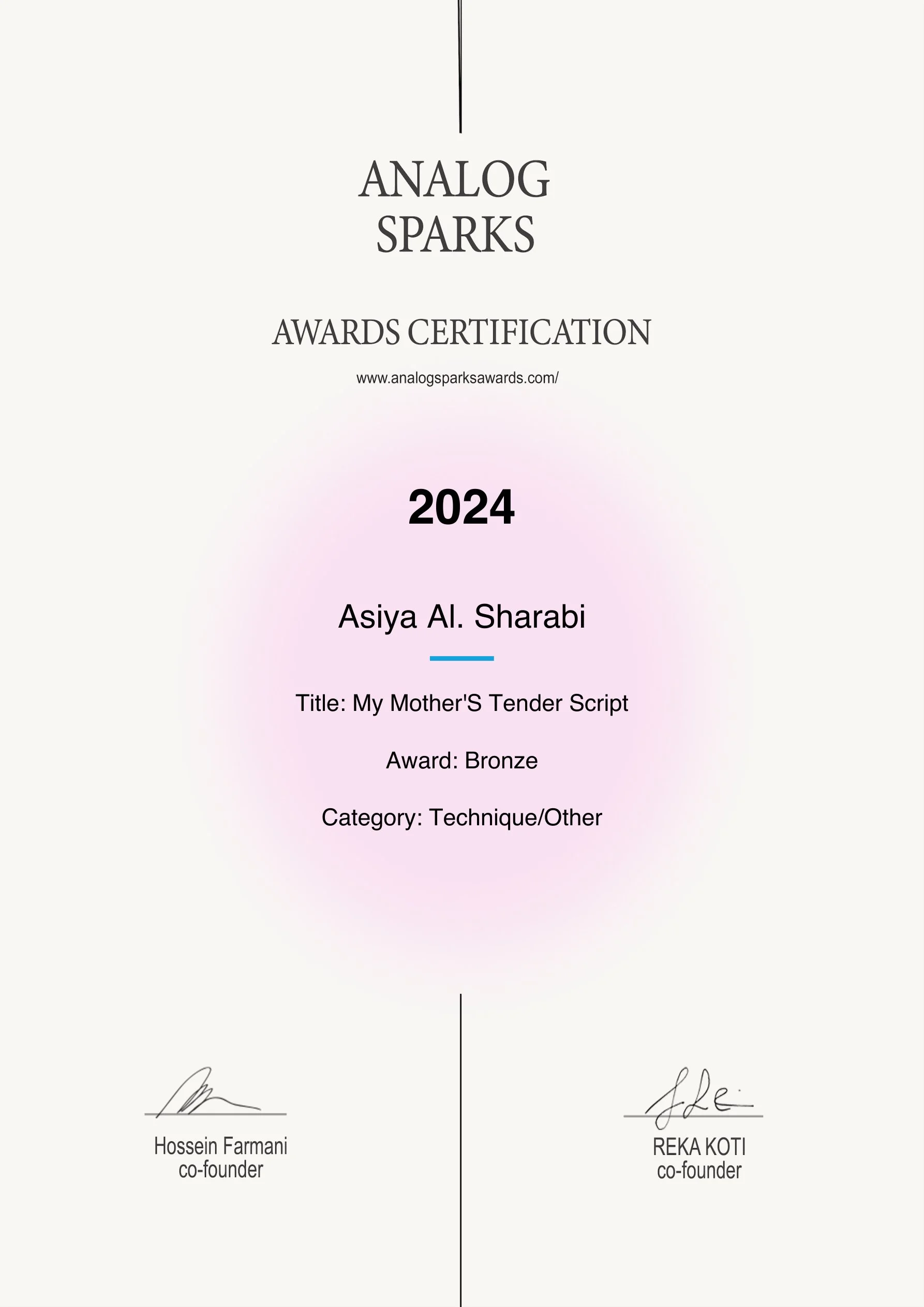 Asiya Al. Sharabi, My Mother’s Tender Script, Analog Sparks Bronze Award, 2024