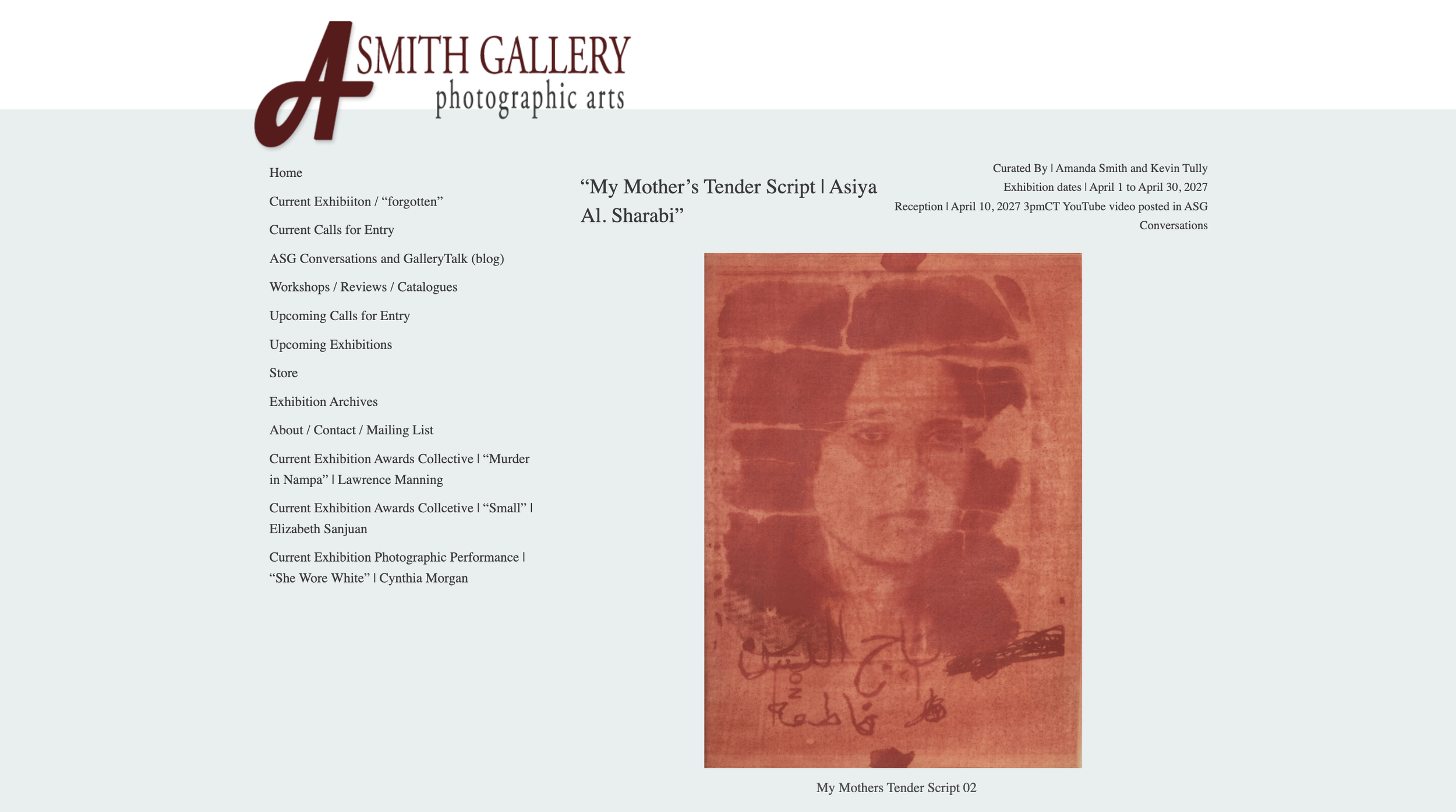 My Mother’s Tender Script by Asiya Al. Sharabi, online solo exhibition at A Smith Gallery, curated by Amanda Smith and Kevin Tully, 2027.