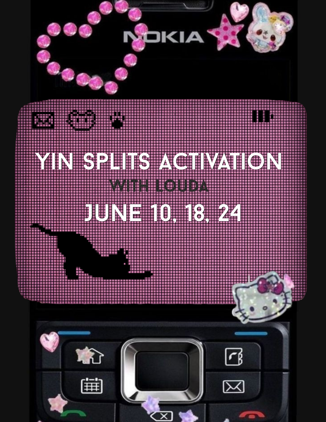 Yin Splits Activation with Louda - June 10th, 18th, and 24th. Times vary.