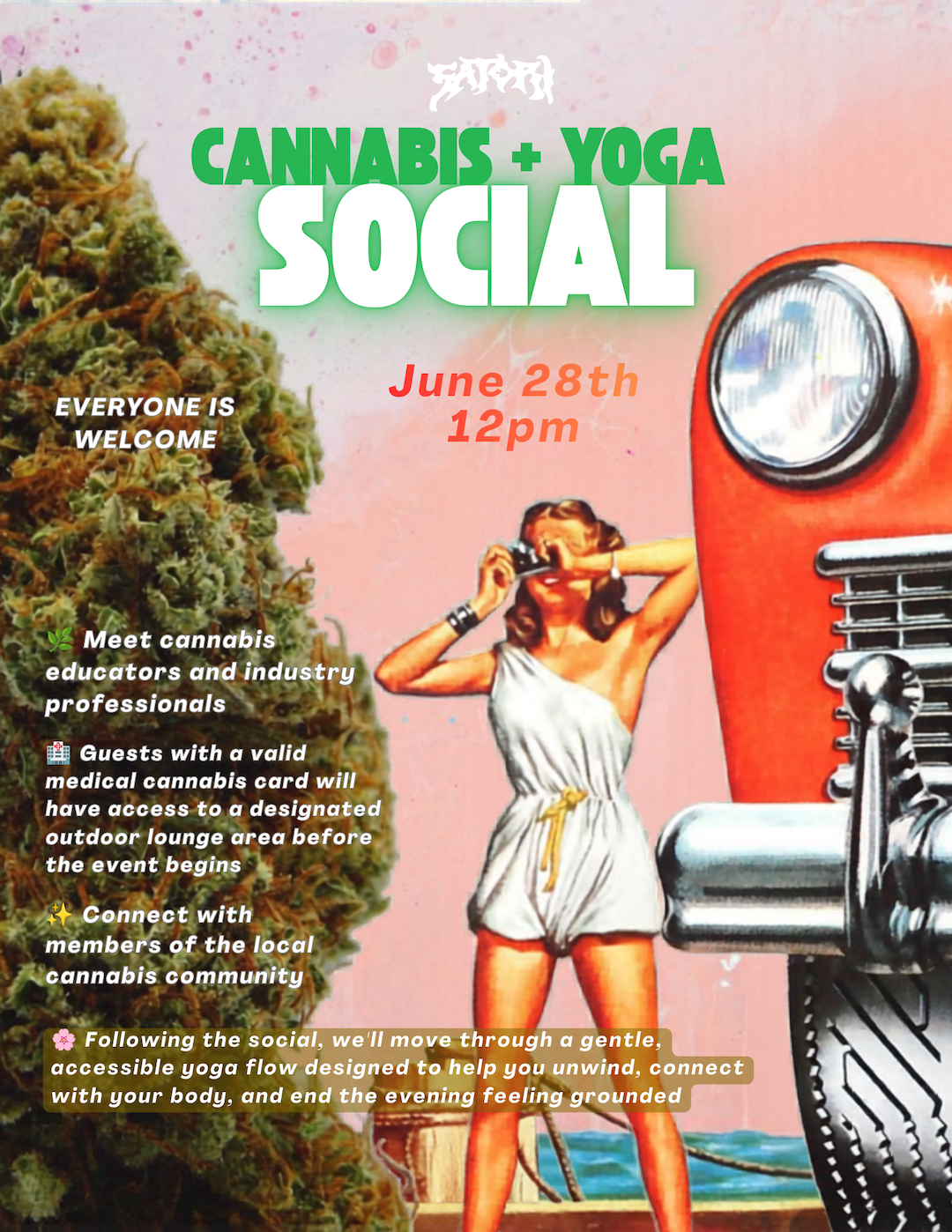 Cannabis + Yoga Social. Everyone is welcome (no medical card required to join). June 28th 12pm.