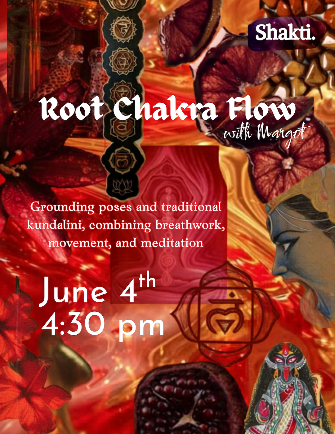 Root Chakra Flow with Margot - June 4th 4:30pm