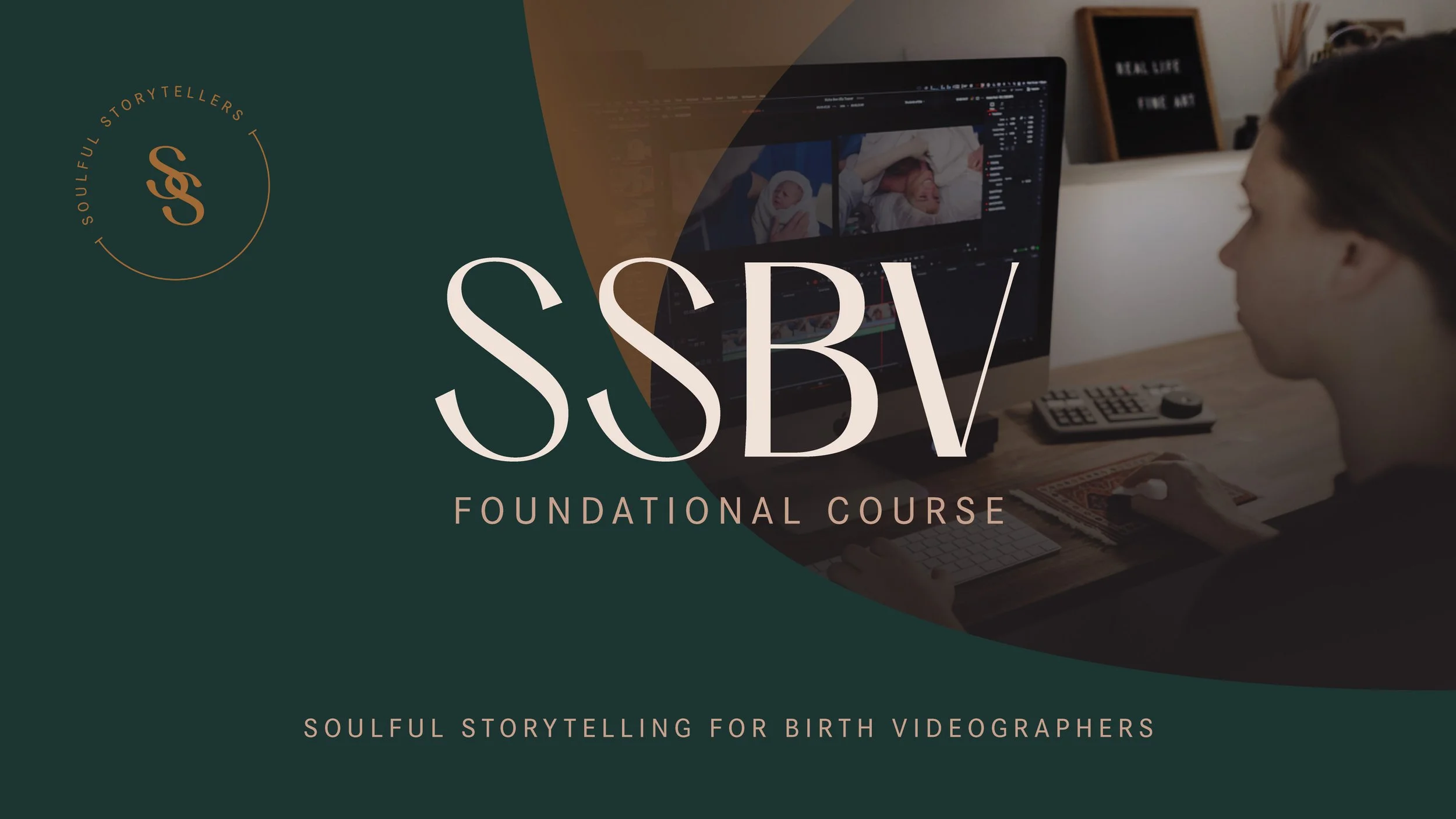 Branded graphic for Soulful Storytellers for Birth Videographers Foundational course