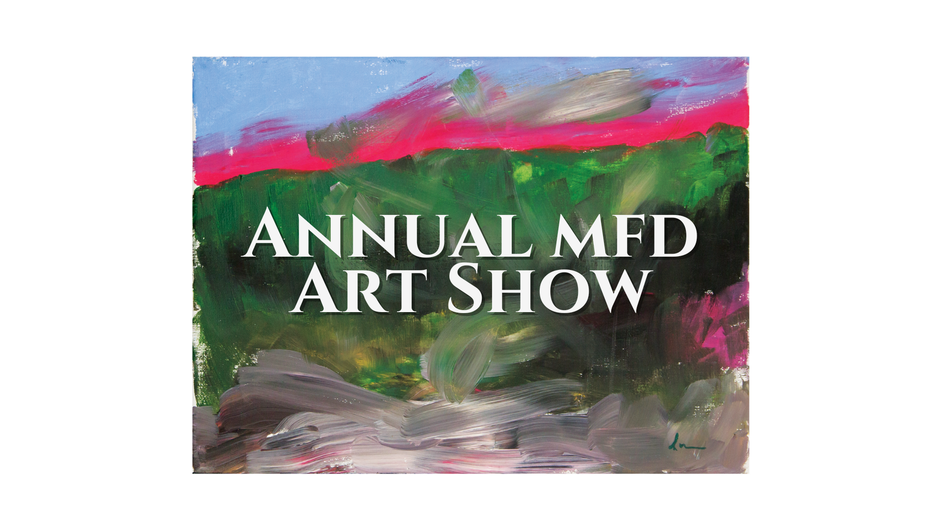 Annual my friend Dave art show