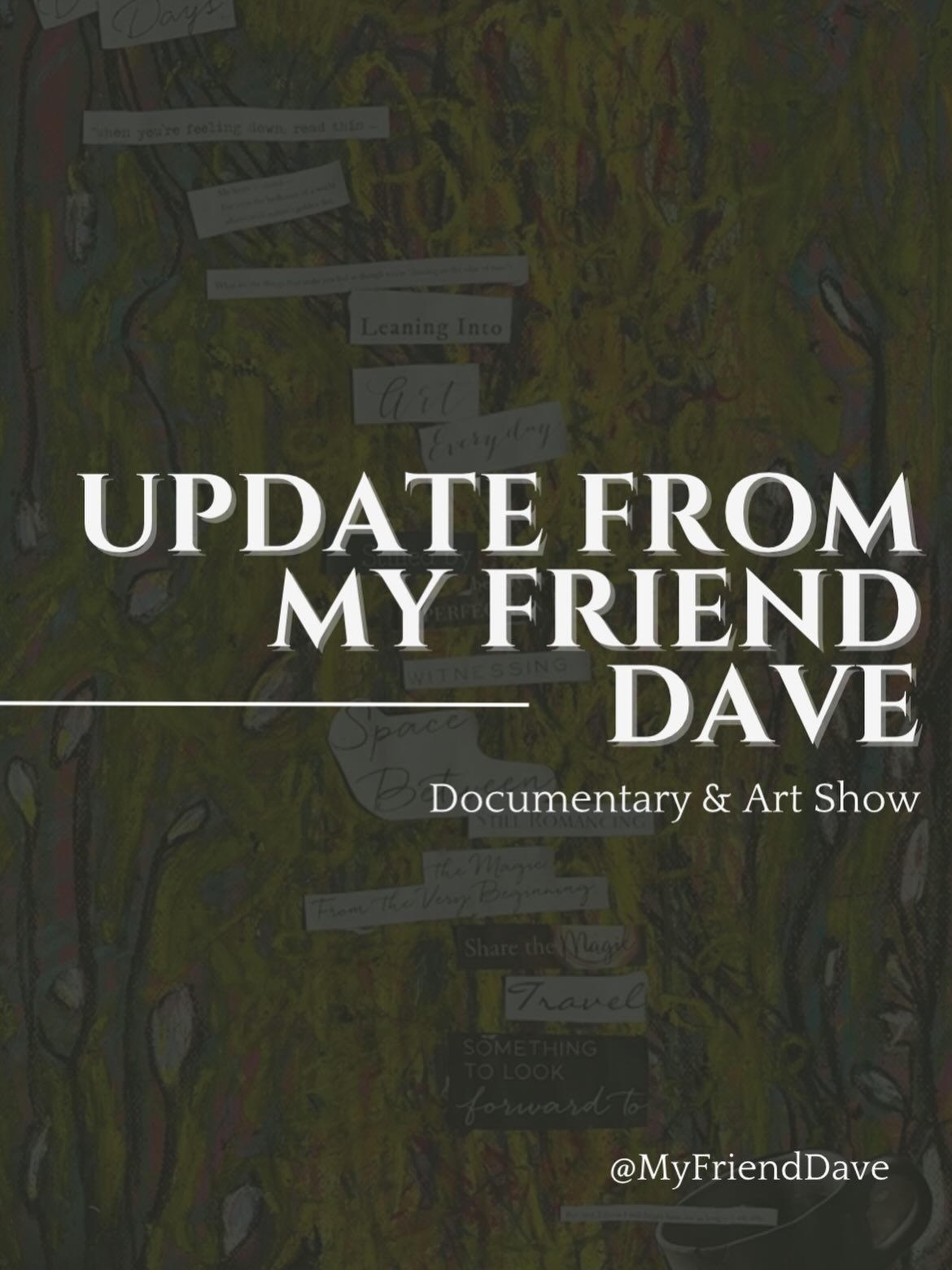 An update from us 🙏&hearts;️

This year of My Friend Dave has been rough. And it has really taught me the art of surrender and weathering the uncomfortability of that surrender. 

We are taking some time to get grounded, let all of our learning curv