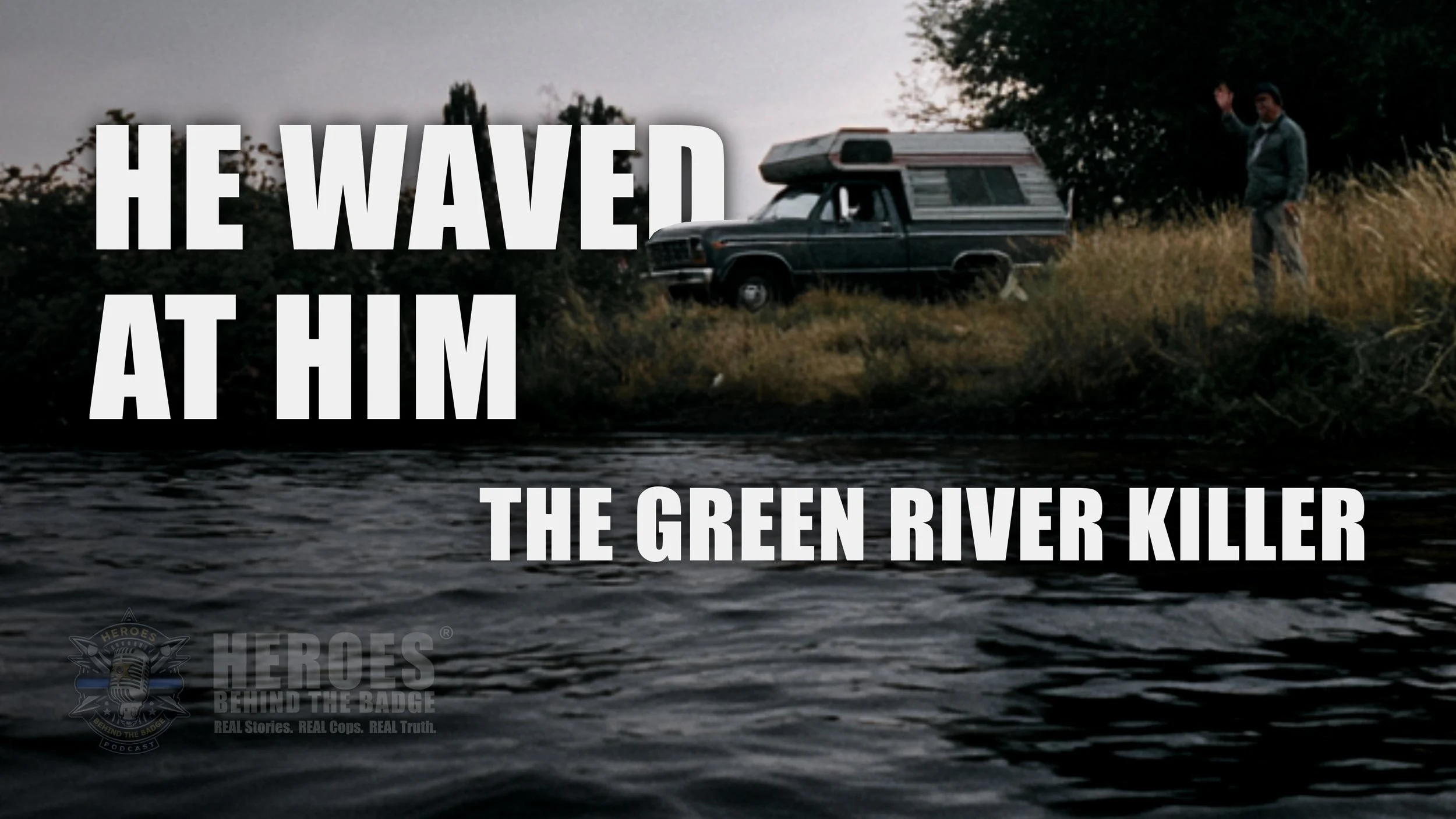 Dave Reichert — Hunting the Green River Killer | Part 1
