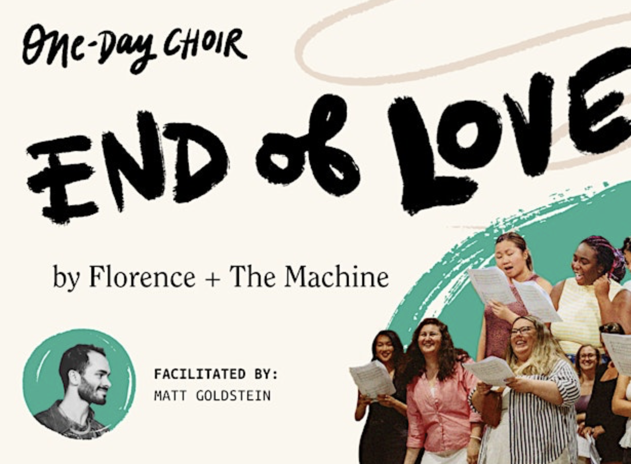 "End of Love" - Florence + The Machine | One-Day Choir