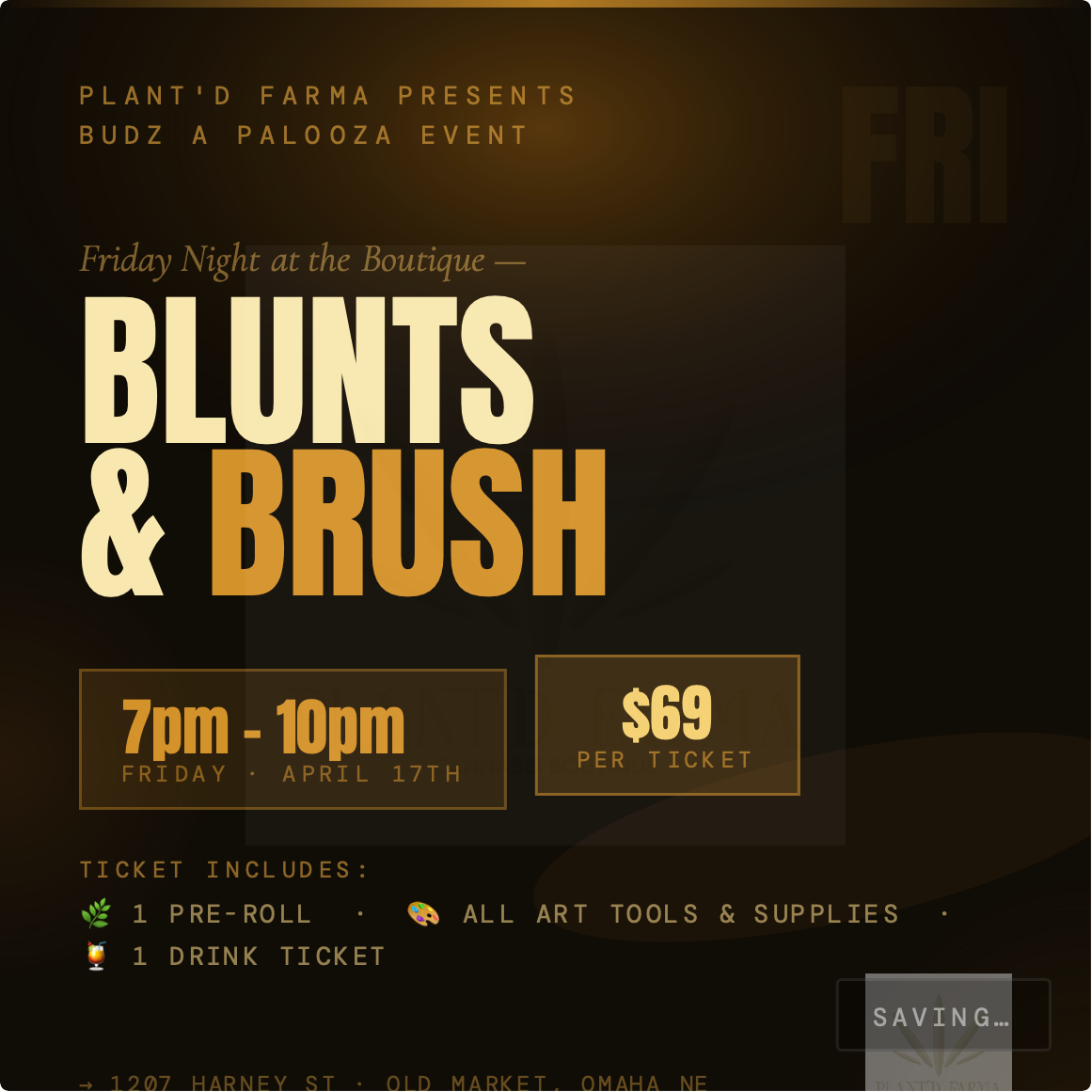 BudzAPalooza-Event-BluntsAndBrush-FriApr17.png