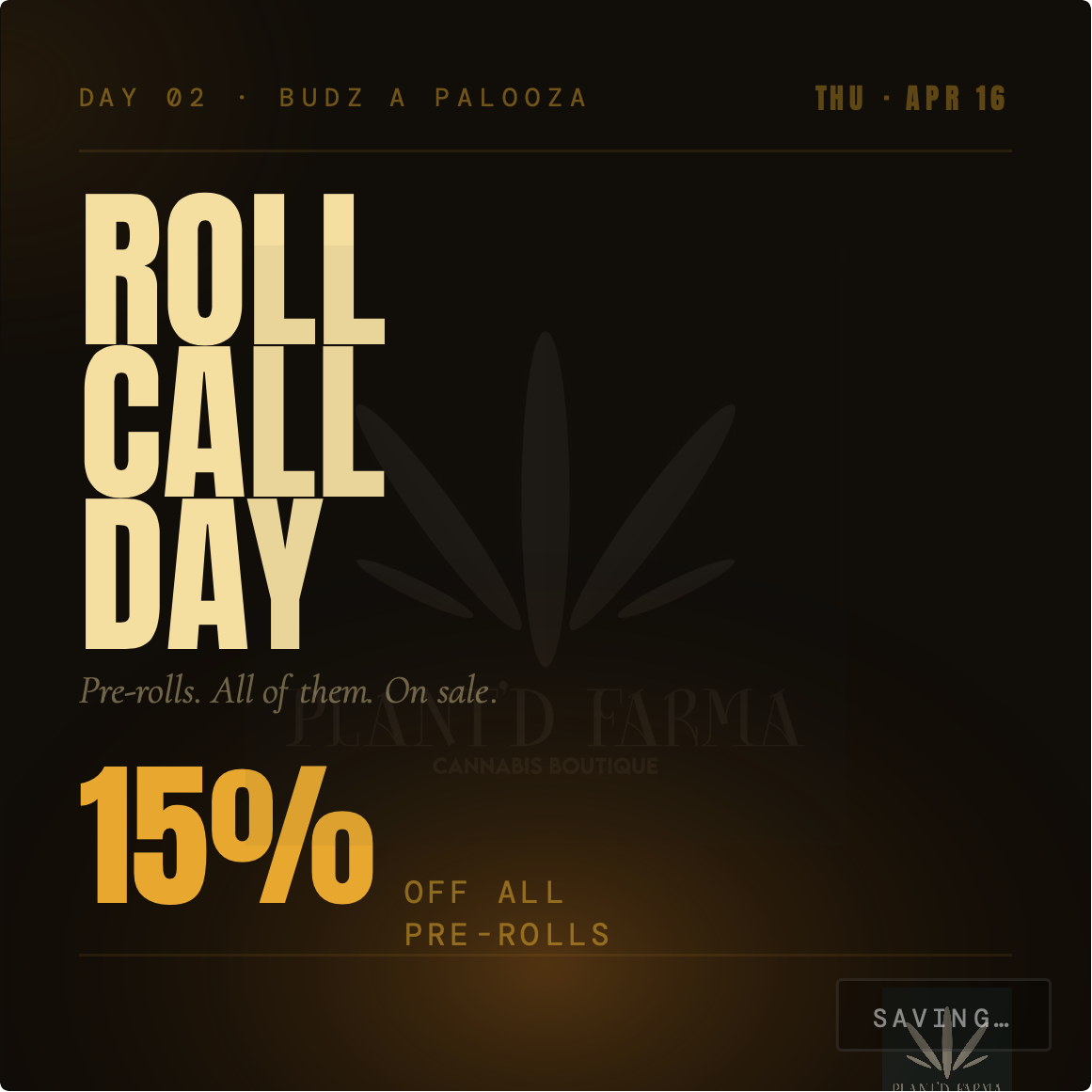 BudzAPalooza-Day2-PreRoll-ThuApr16.png