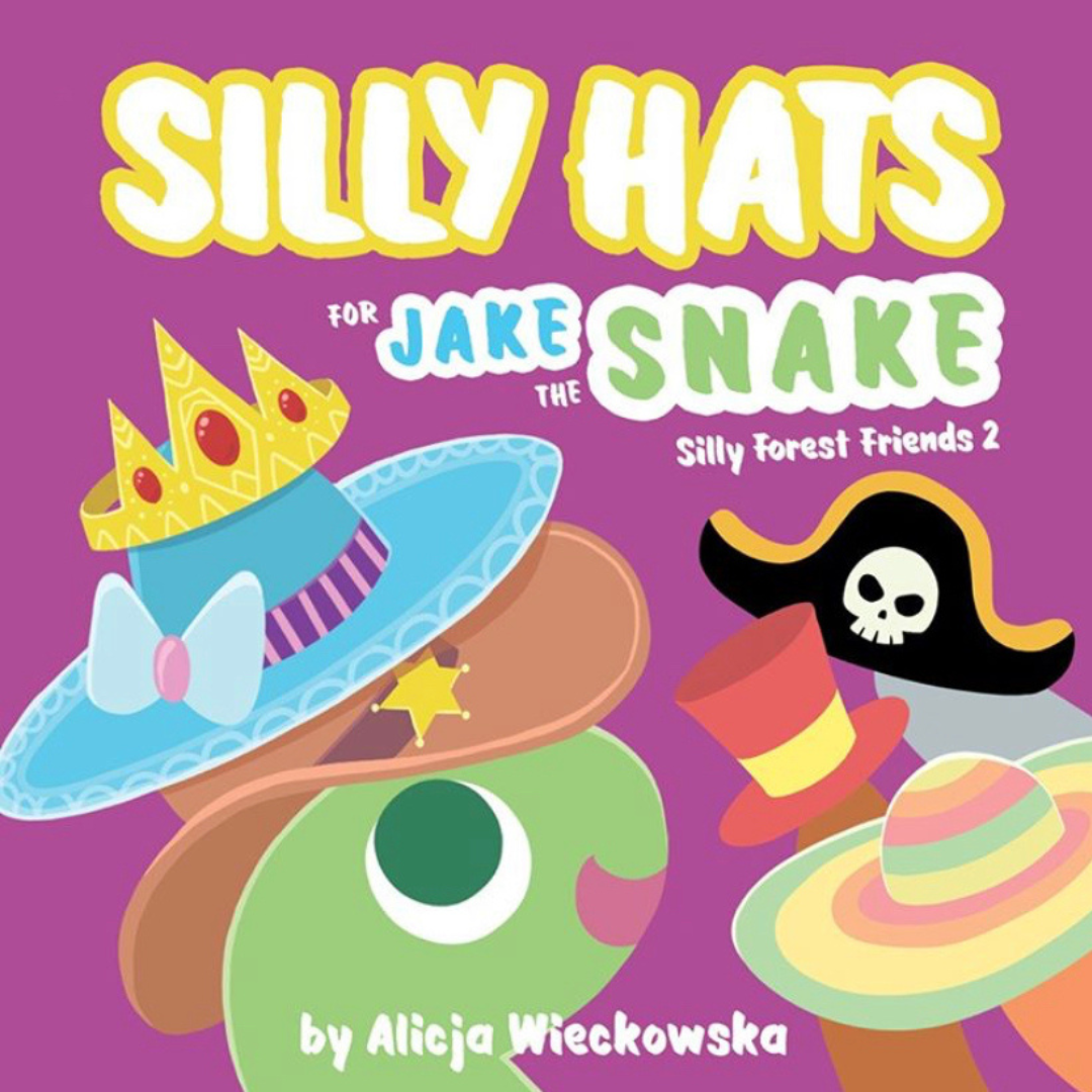 Edited by Rachel Vine at Wildflower Editorial. Children's book cover titled "Silly Hats for Jake the Snake - Silly Forest Friends 2" by Alicja Wieckowska, featuring colorful hats like a crown, pirate hat, and sombrero on a purple background.