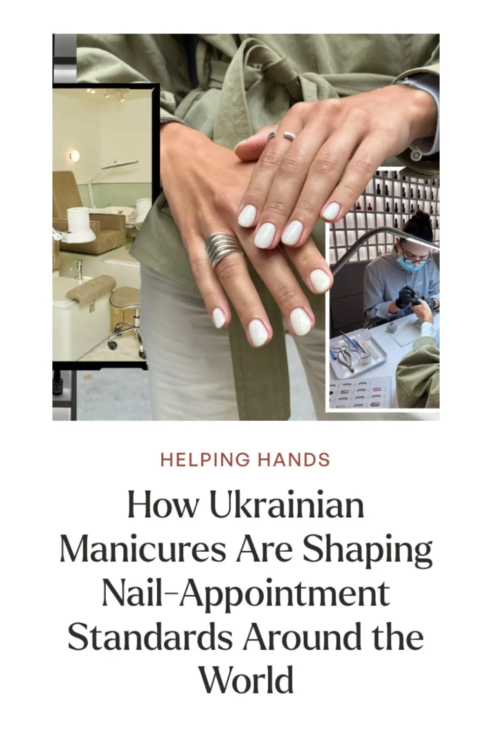 How Ukrainian manicures are shaping nail-appointment standards around the world | Allure