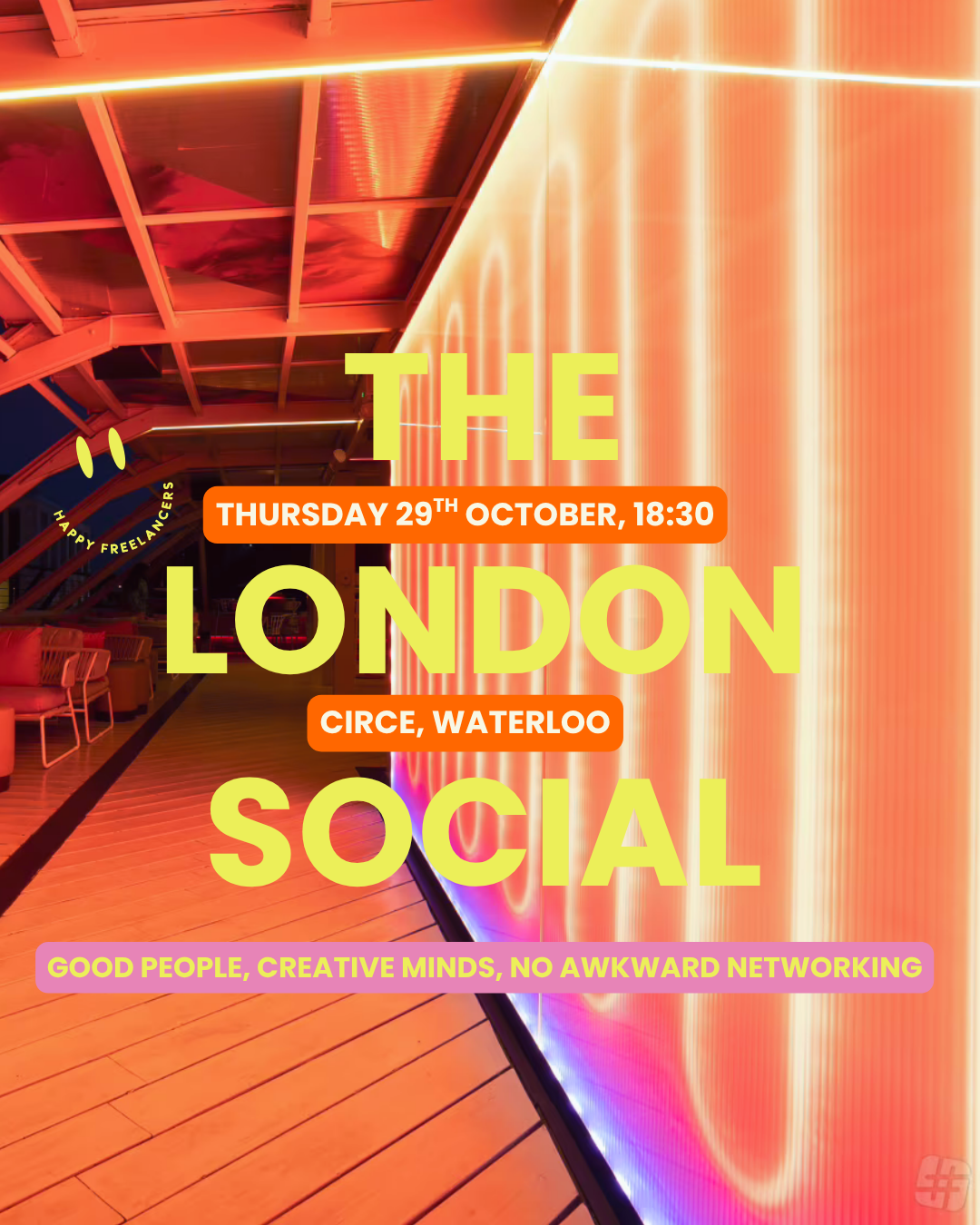 The London Social for Freelancers, Founders & Creatives