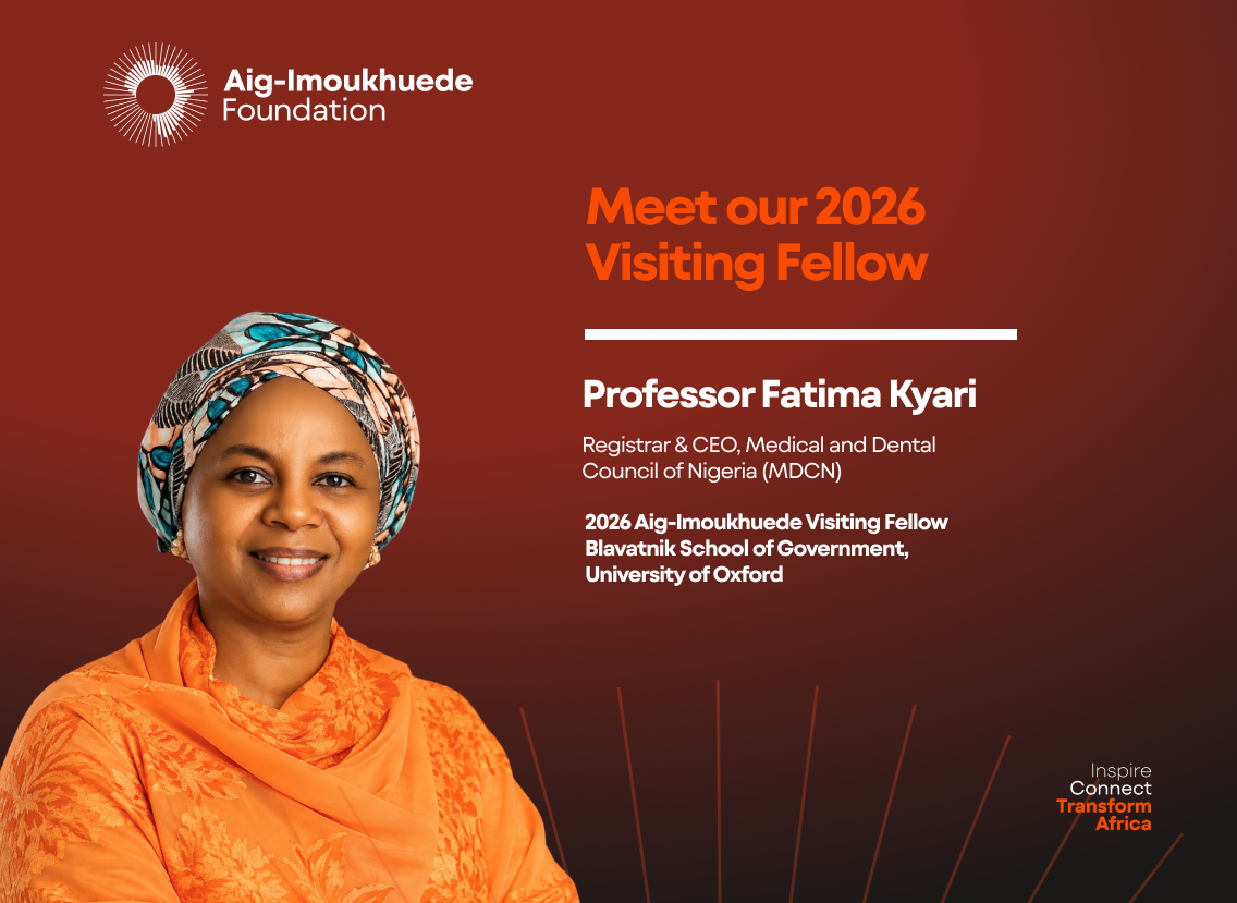 Rethinking Medical Education in Nigeria: Our 2026 Aig-Imoukhuede Visiting Fellow&nbsp;&nbsp;