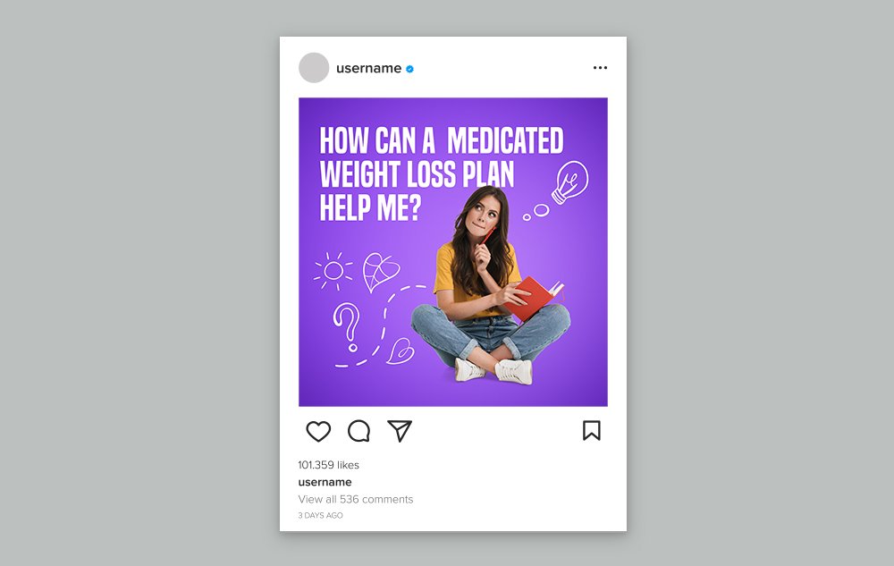 Medicated Weight Loss Plan Instagram Post