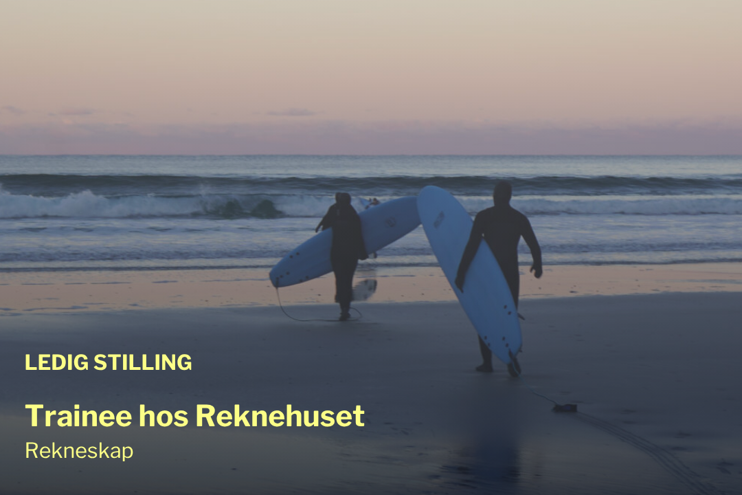 Trainee rekneskap - Reknehuset AS