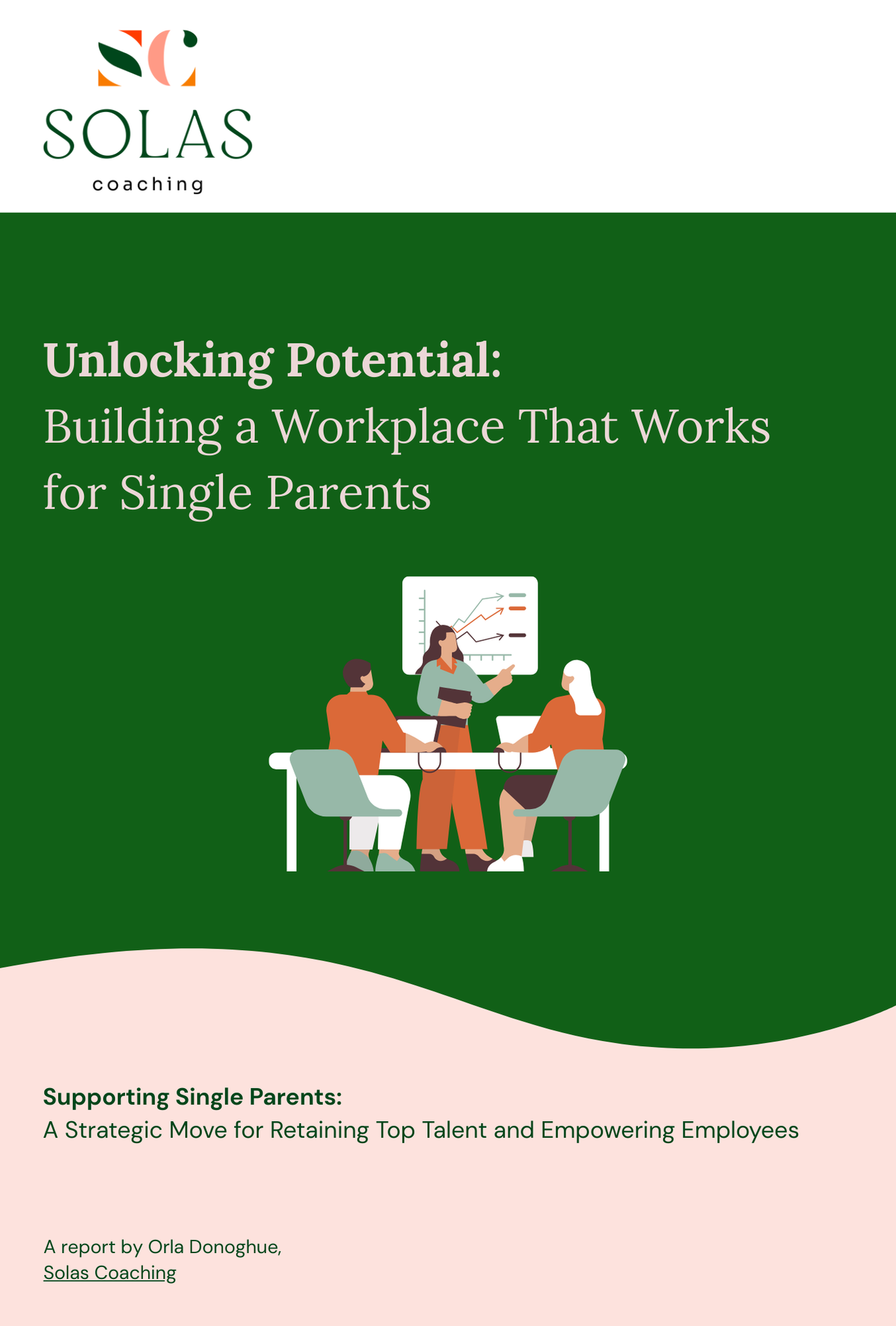 Unlocking Potential: Building a Workplace that Works for Single Parents ...