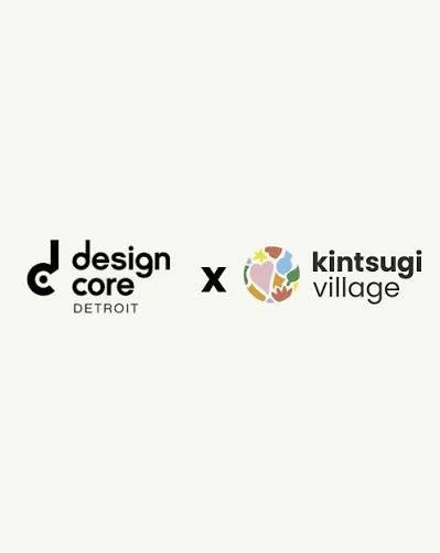 Kintsugi Village  DETROIT MONTH OF DESIGN ART EXHIBITION OPENING