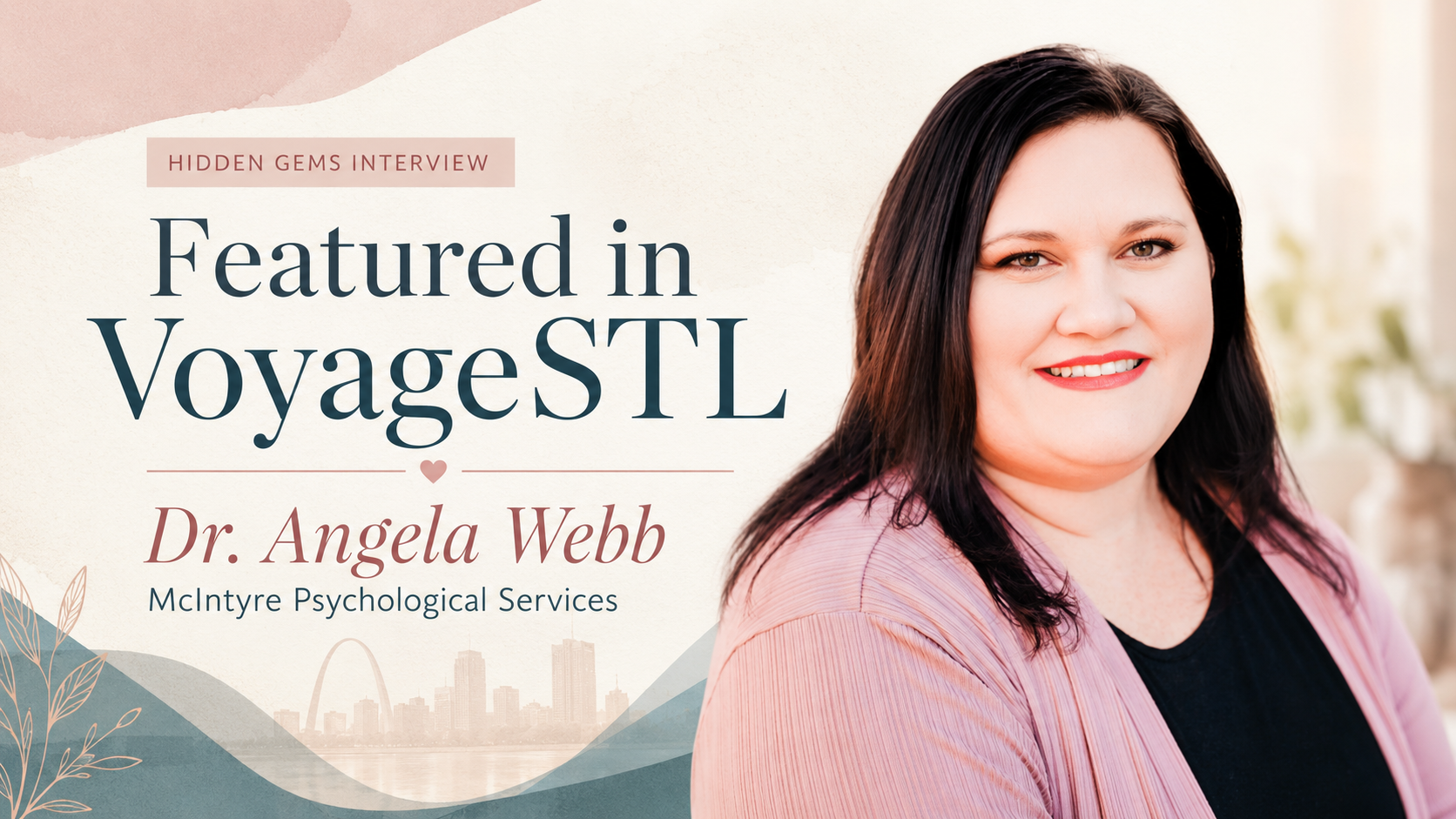 VoyageSTL Interview with Angela Webb: The Heart Behind McIntyre Psychological Services