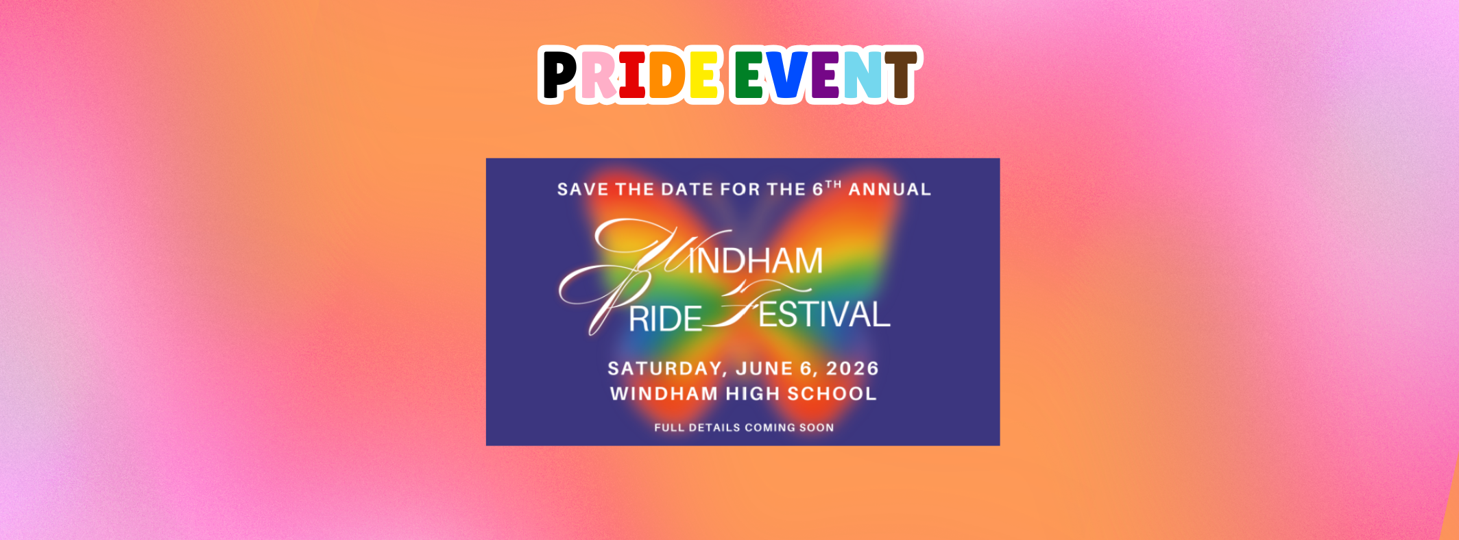PRIDE EVENT: Windham Pride 