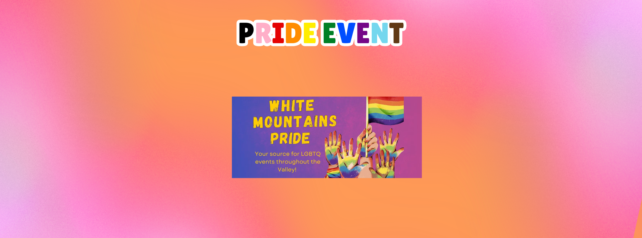 PRIDE EVENT: White Mountains Pride 