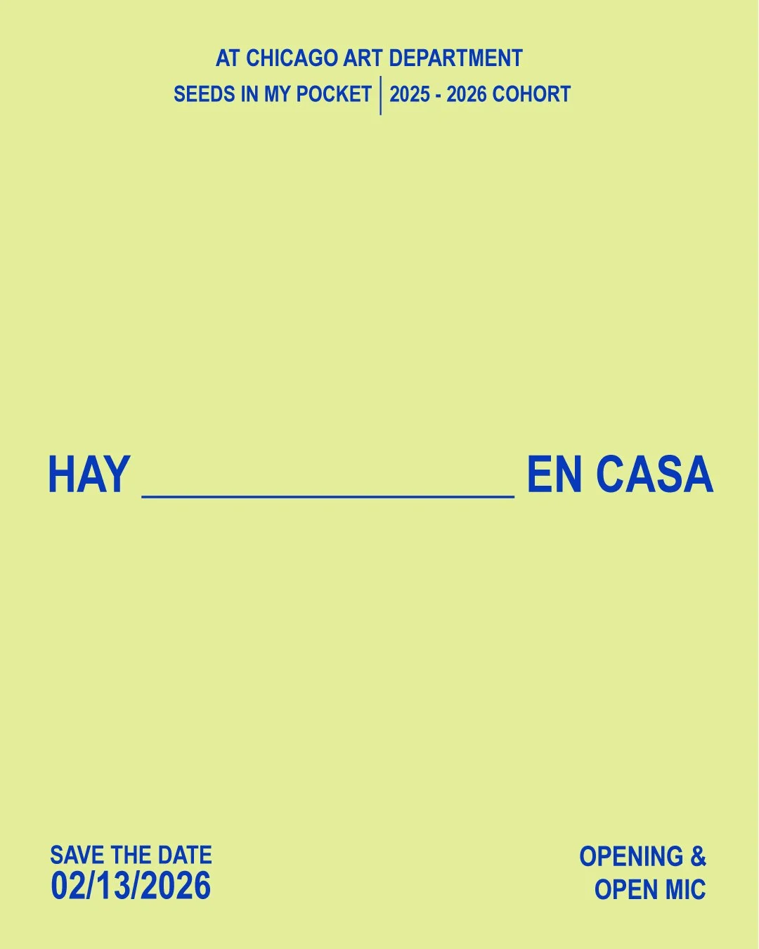 CAD 2nd Friday:                       ✨ Hay _____ en Casa ✨
