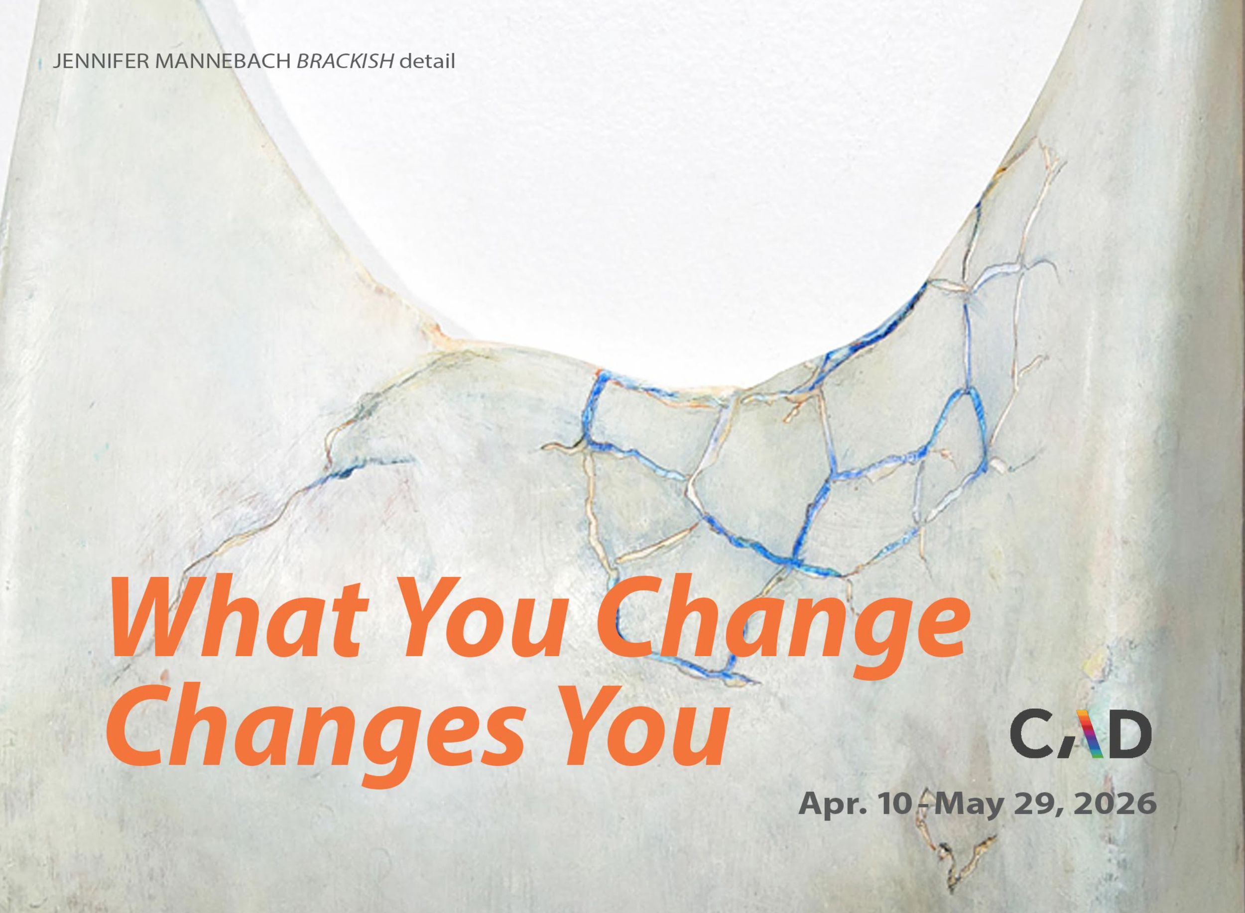 What You Change, Changes You