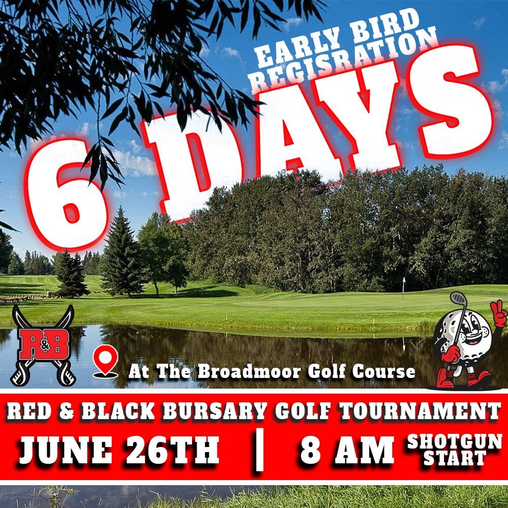 Calling all alumni‼️

There are only 6 days left of Early Bird registration for our Red &amp; Black Bursary Golf Tournament! The Broadmoor Golf Course is having us back home in our backyard, for an incredible day celebrating our alumni, bursary fund,