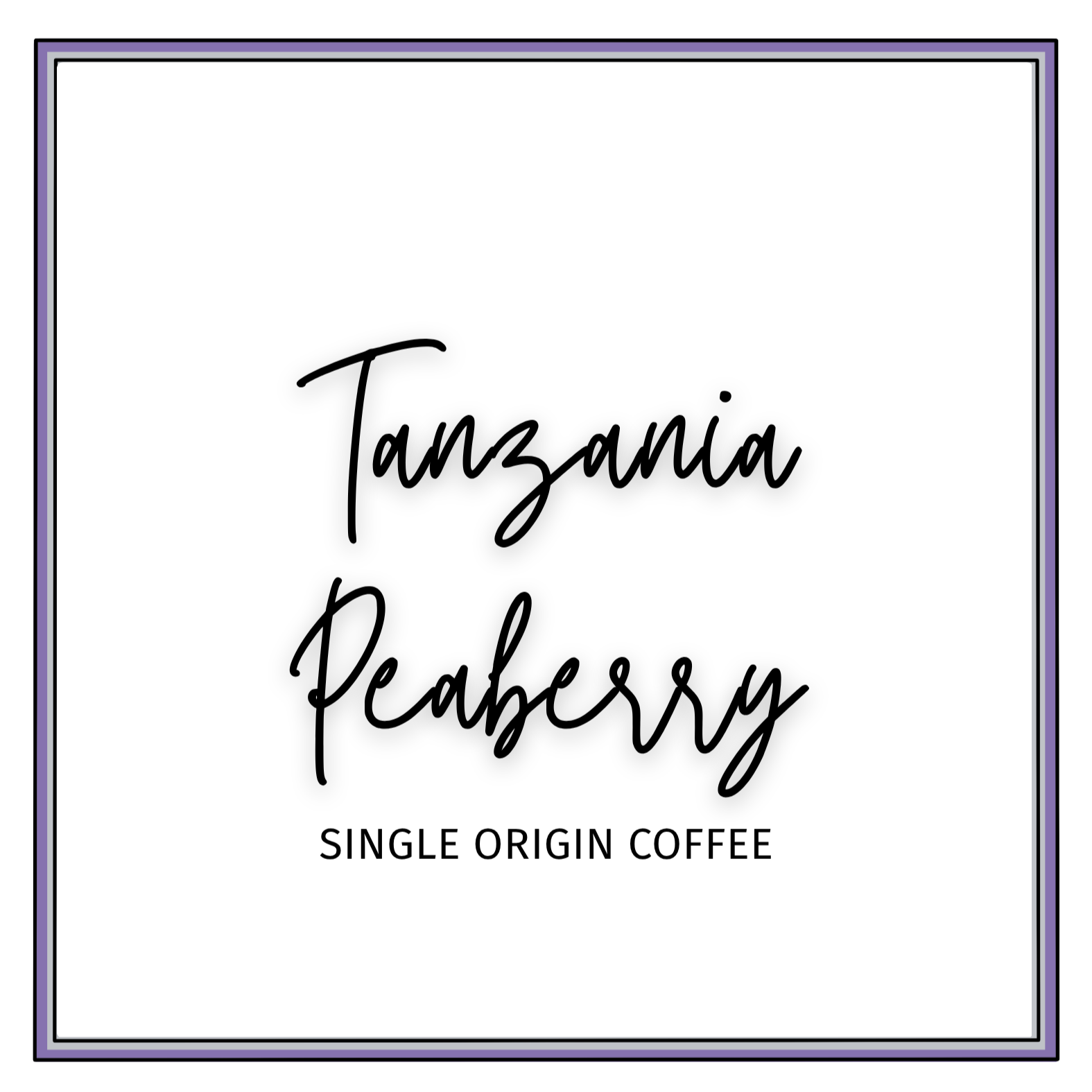 Single Origin Label - Tanzania Peaberry.png